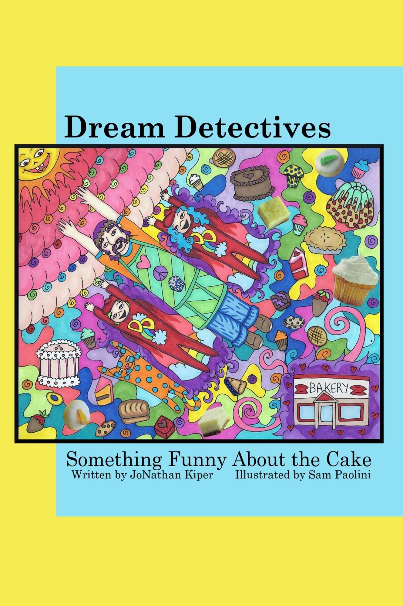 Dream Detectives: "Something Funny About the Cake"
