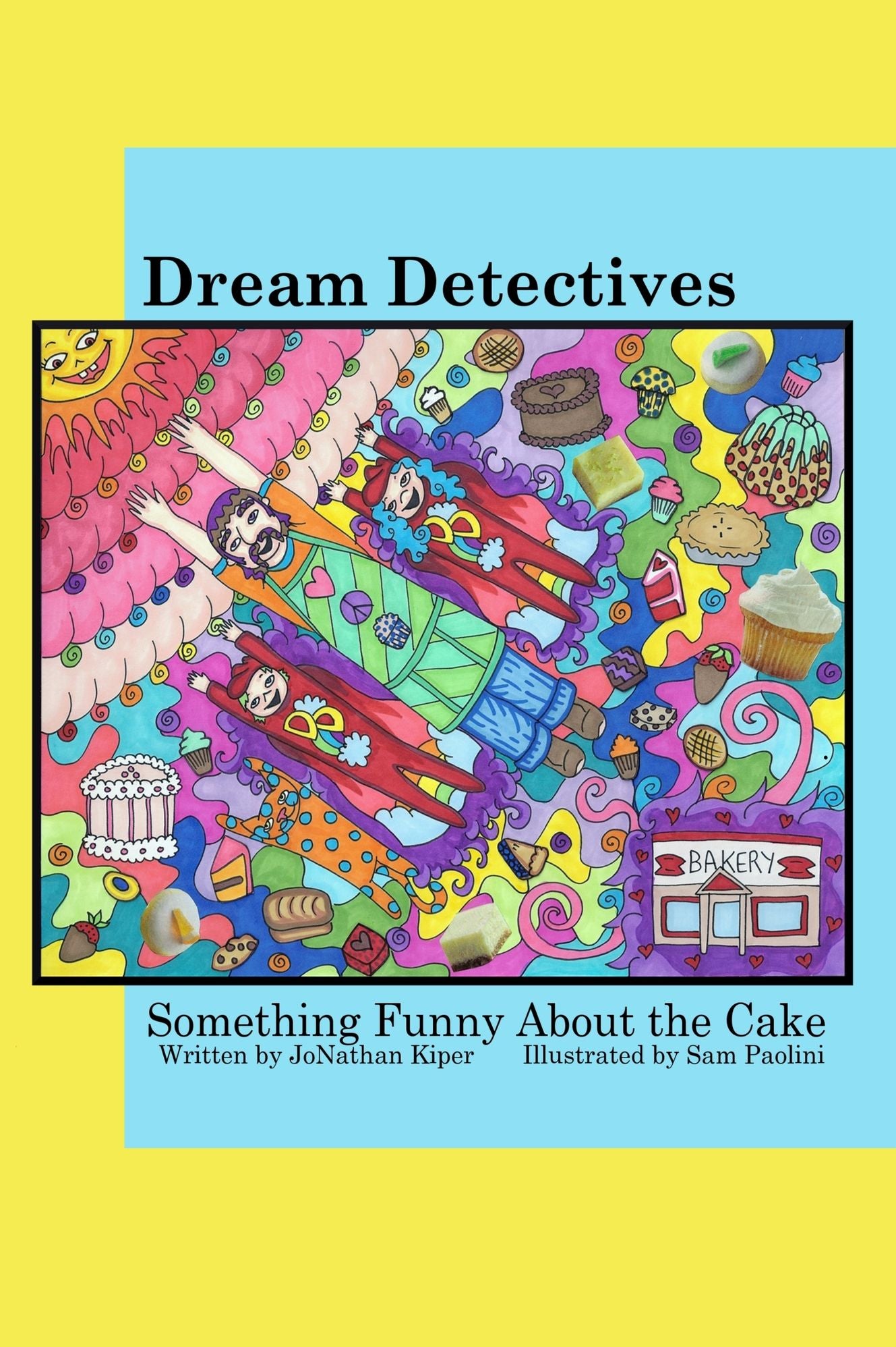 Dream Detectives: "Something Funny About the Cake"