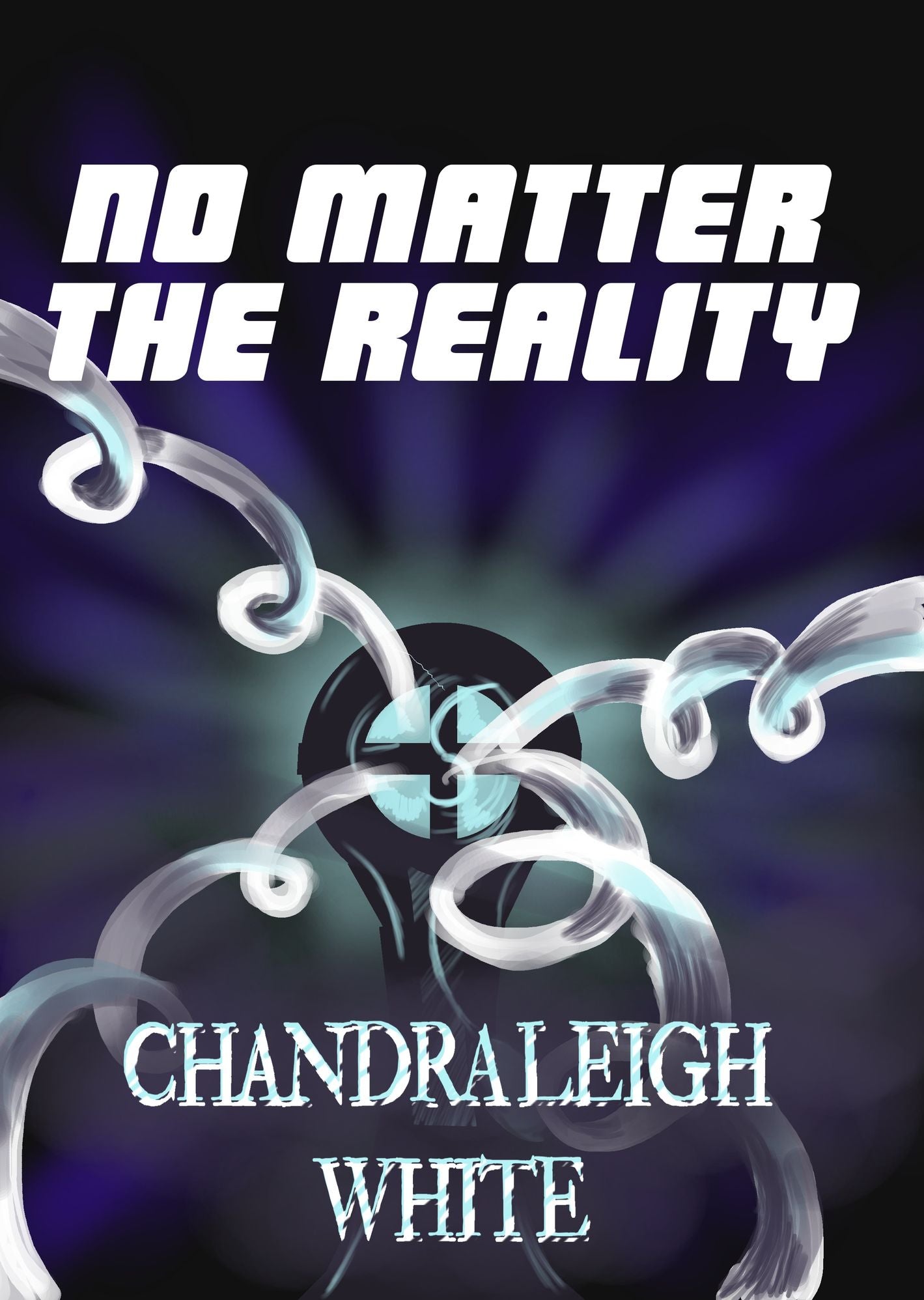 No Matter the Reality