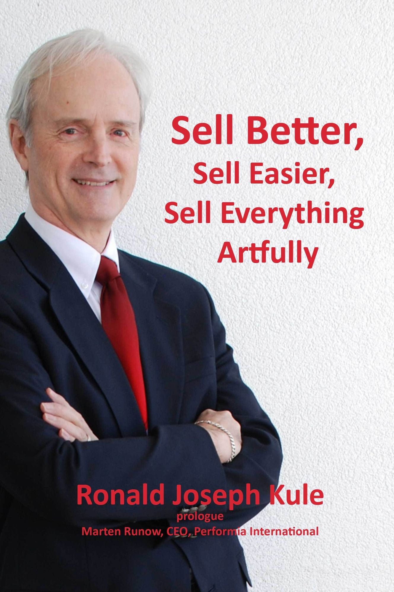 Sell Better, Sell Easier, Sell Everything Artfully