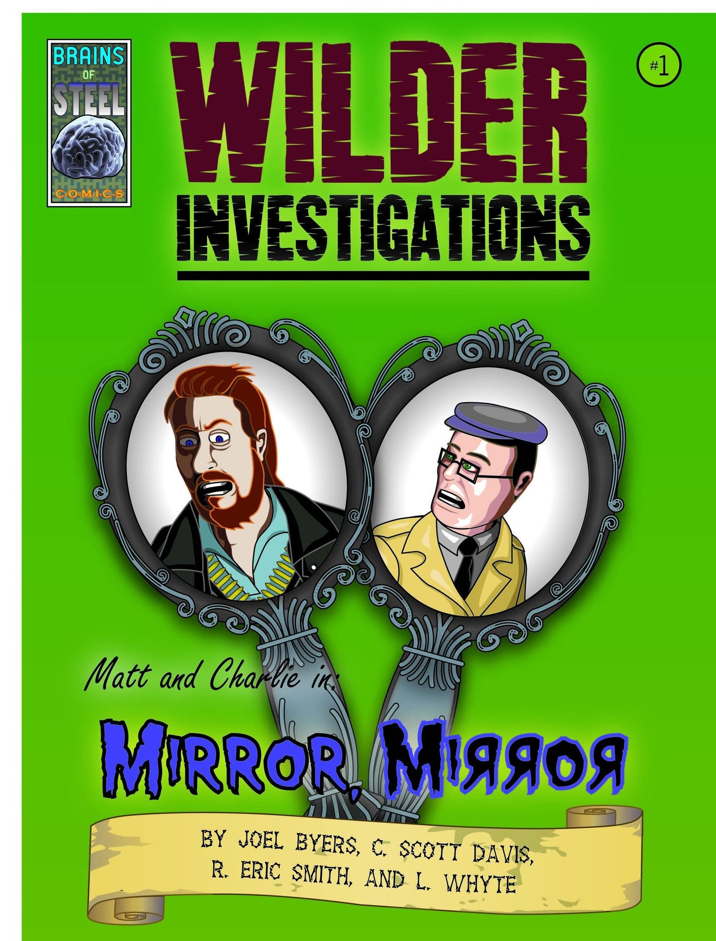 Wilder Investigations #1 "Mirror Mirror"