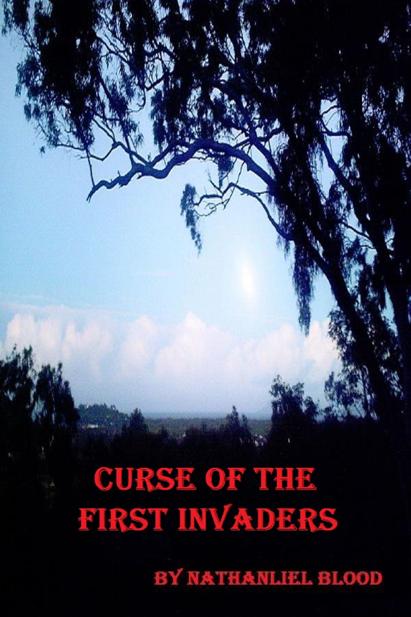 Curse of the First Invaders