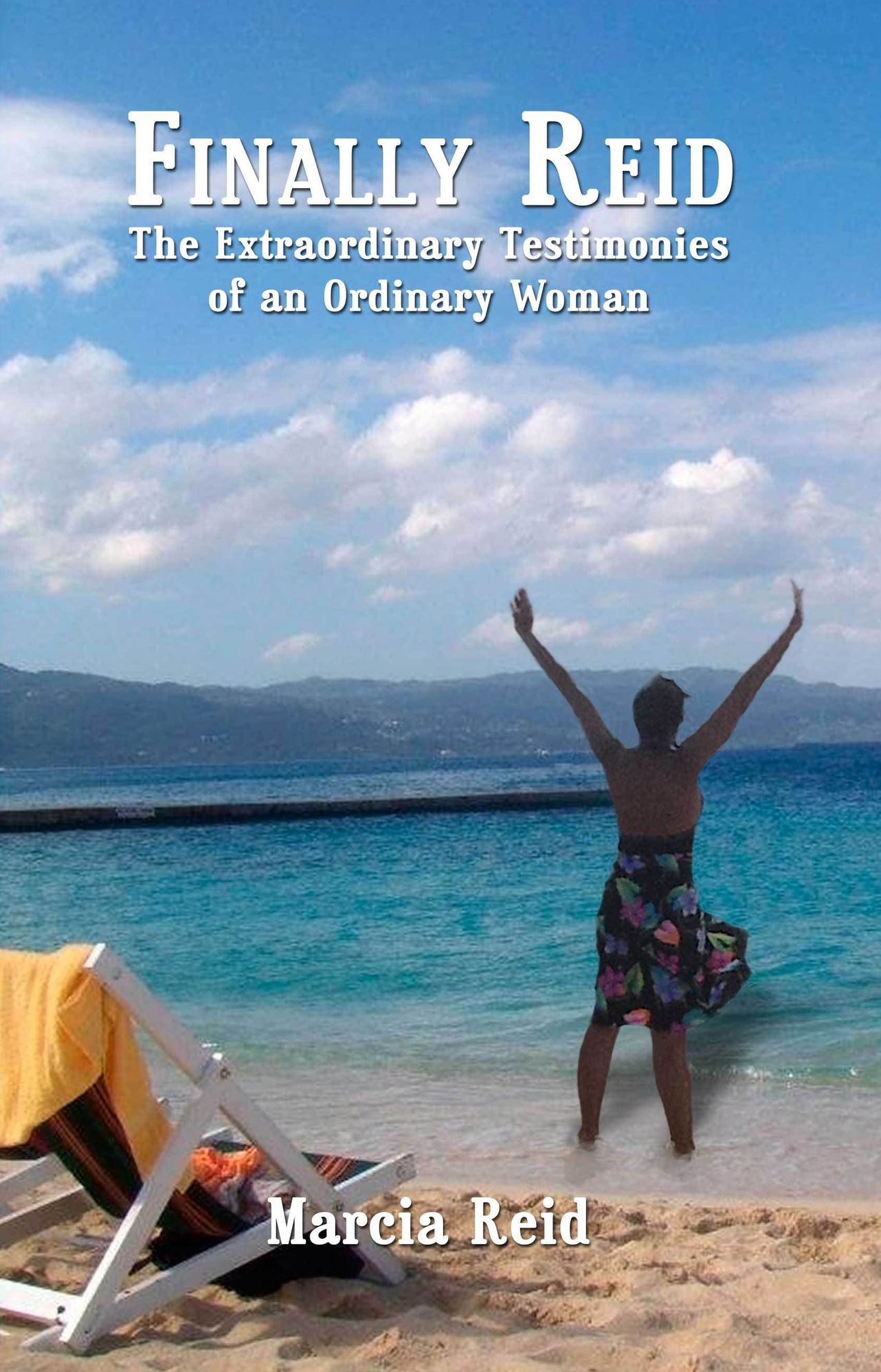 Finally Reid: The Extraordinary Testimonies of an Ordinary Woman