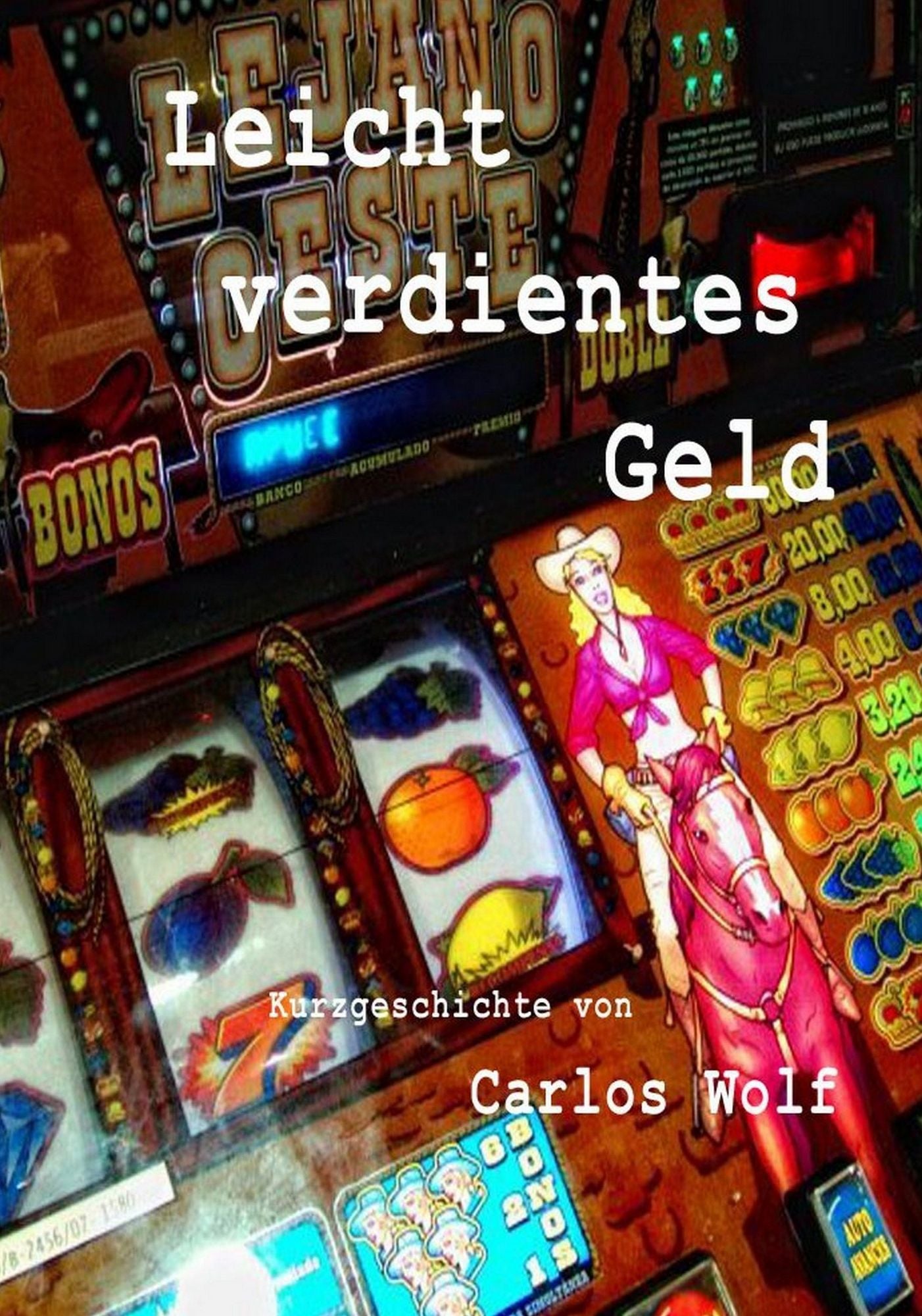 Leicht verdientes Geld