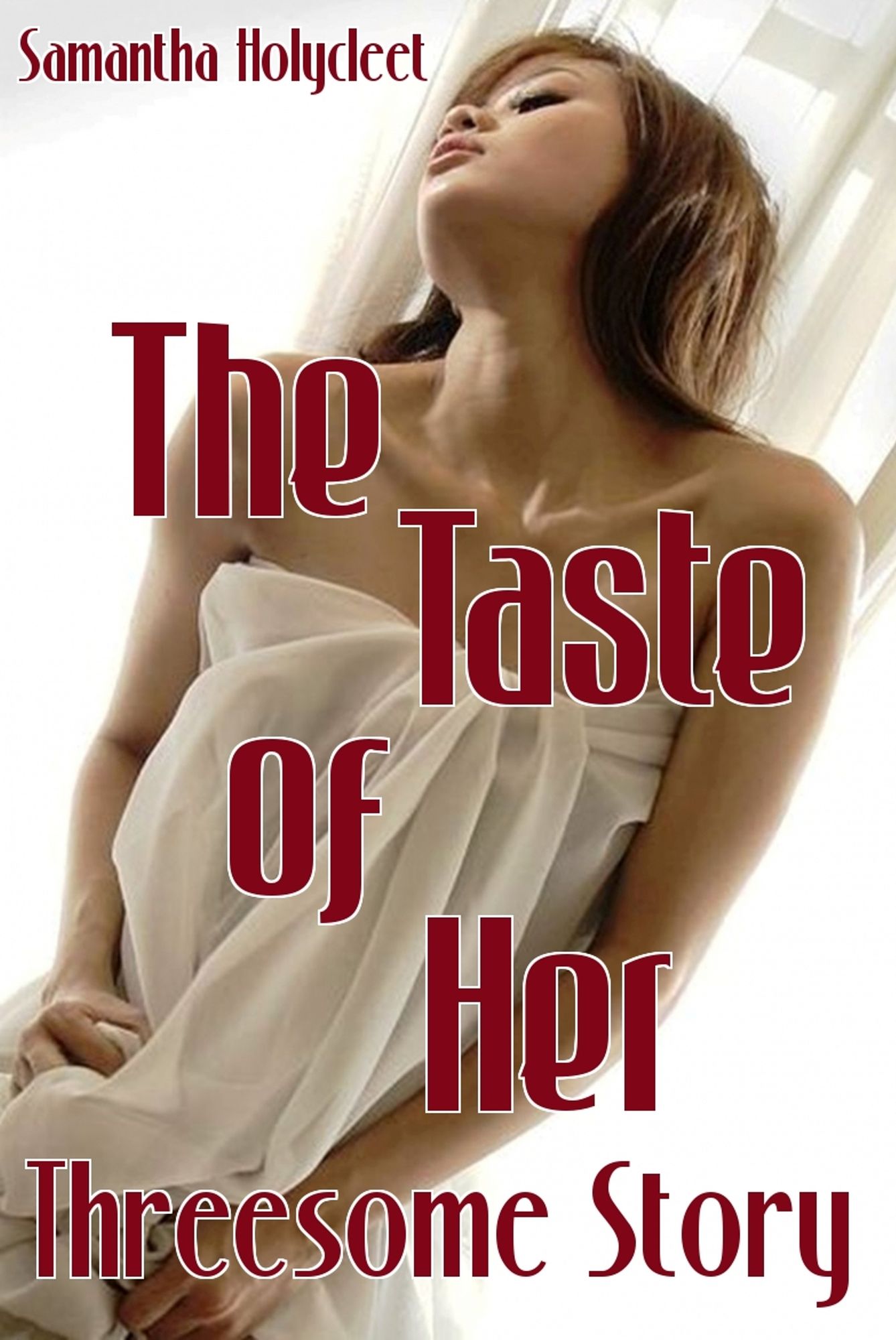Threesome Story: The Taste Of Her
