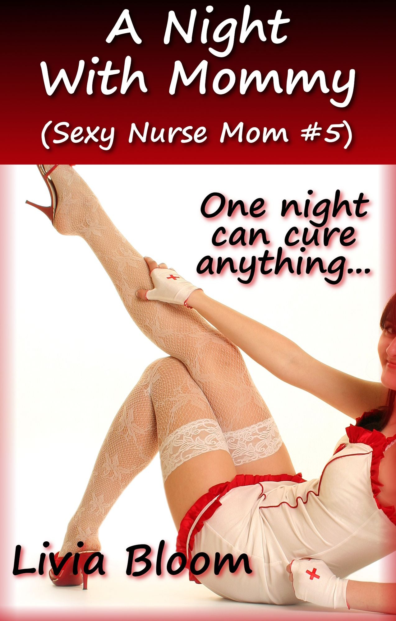 A Night With Mommy (Sexy Nurse Mom #5)