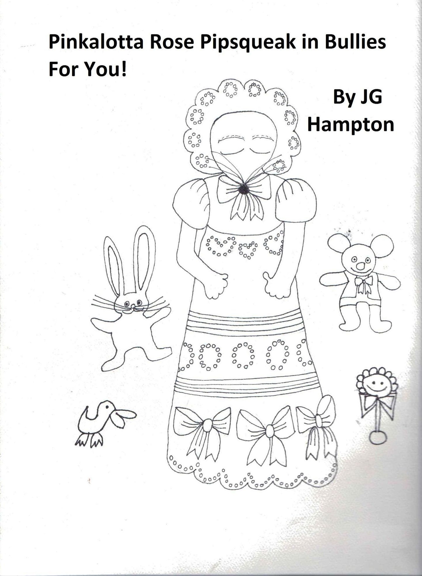 The Tale of Pinkalotta Rose Pipsqueak In Bullies for You!