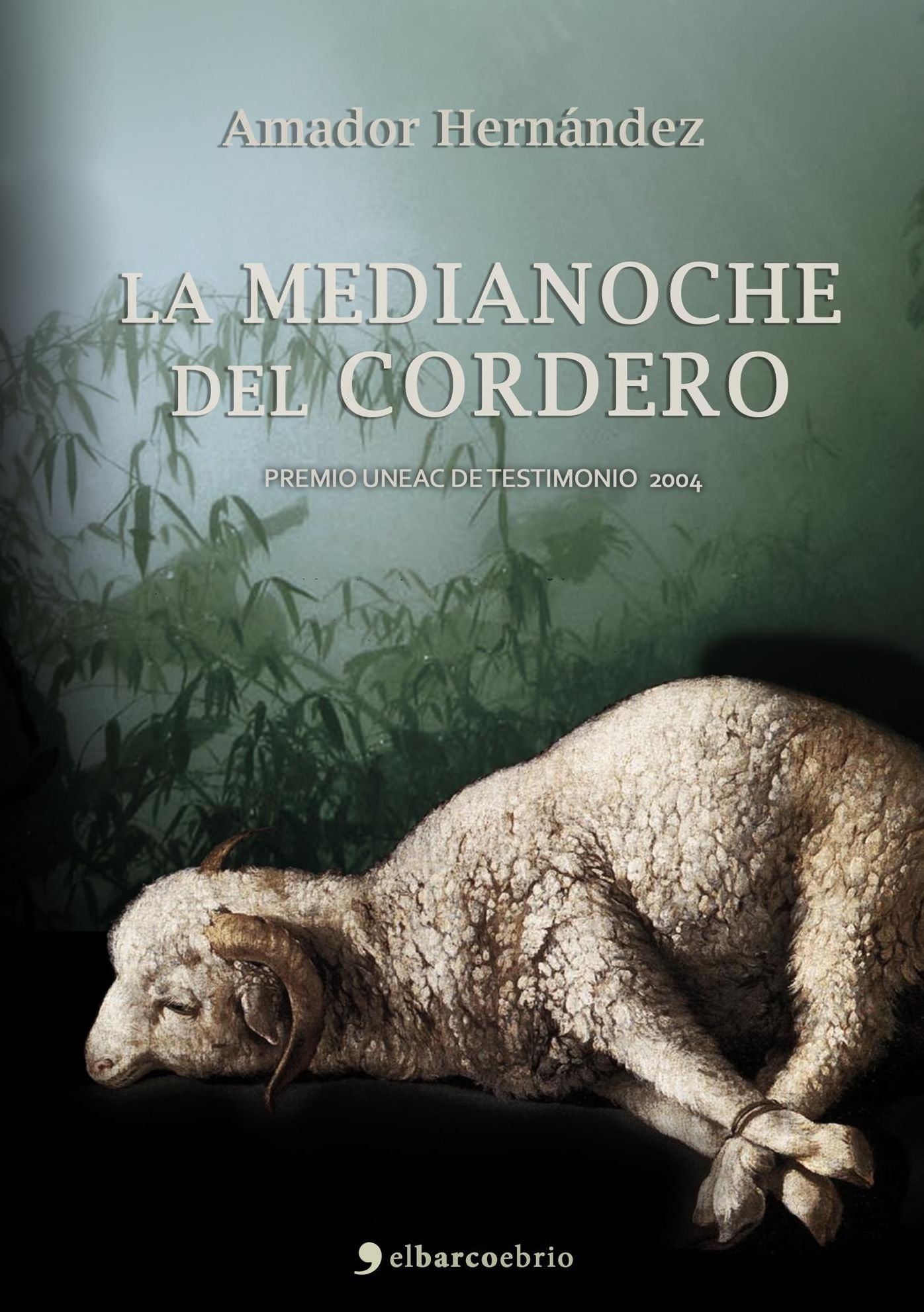 La medianoche del cordero