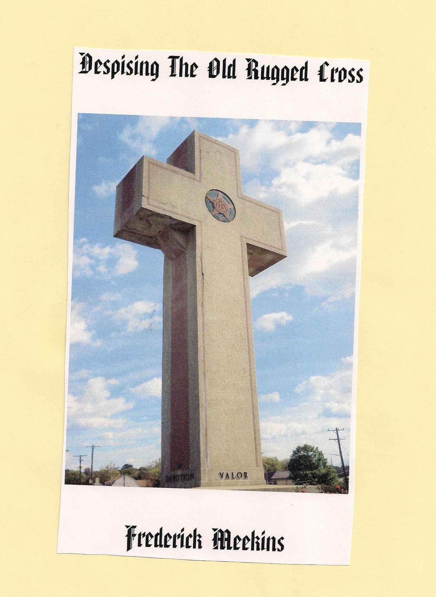 Despising The Old Rugged Cross