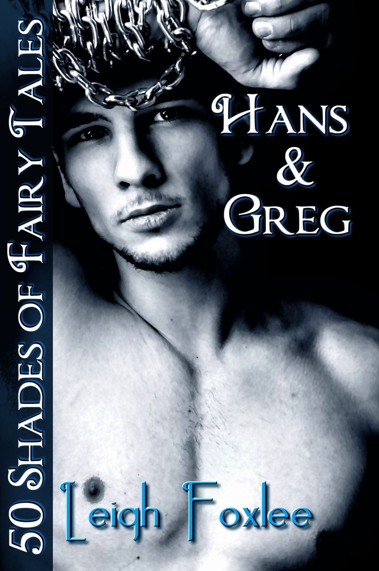 Hans & Greg: 50 Shades of Fairy Tales