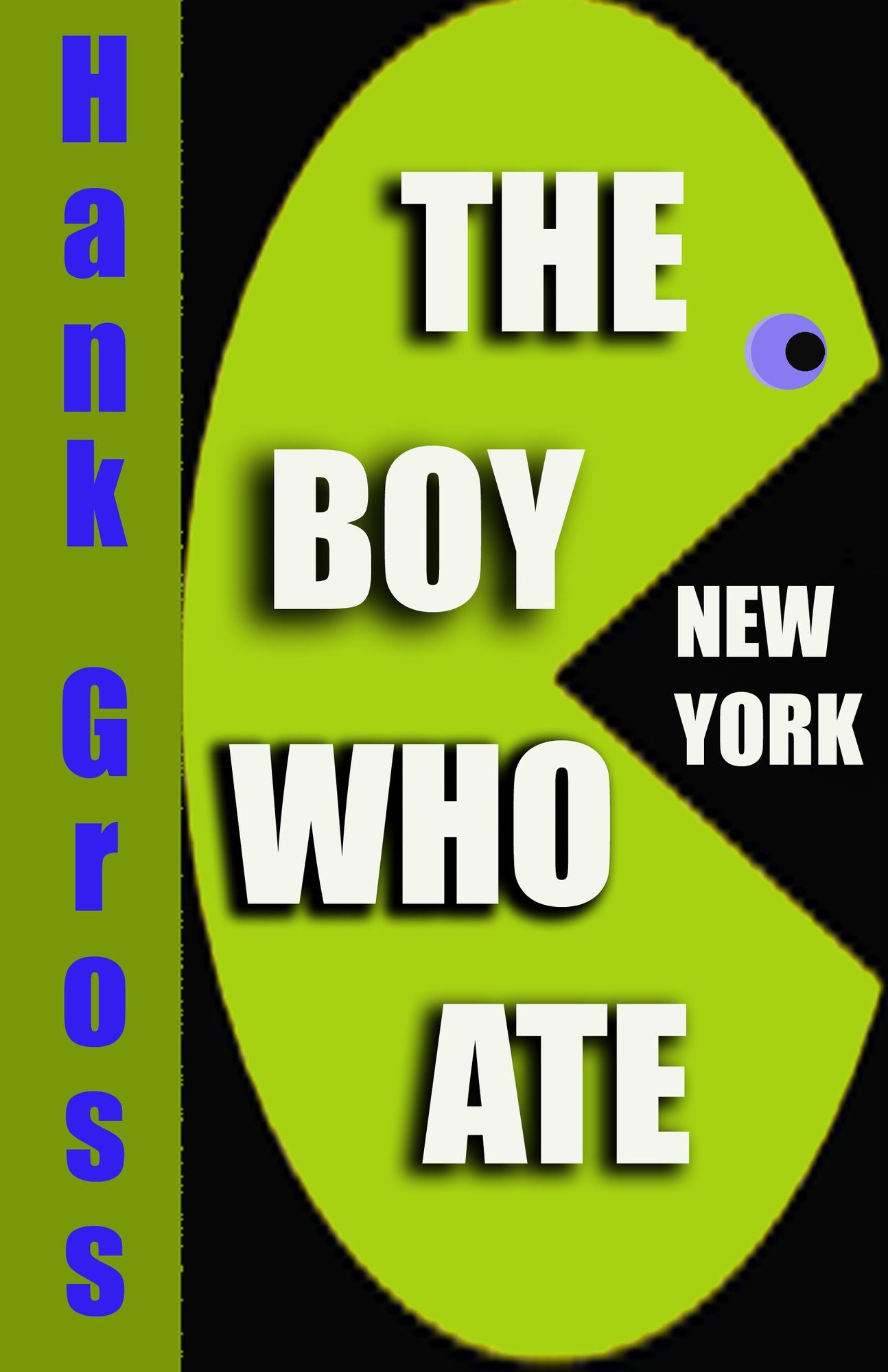 The Boy Who Ate New York