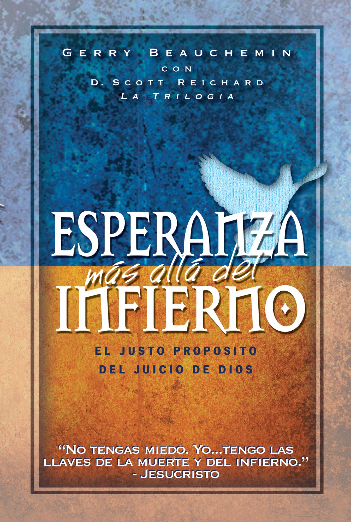 Esperanza mas alla del Infierno