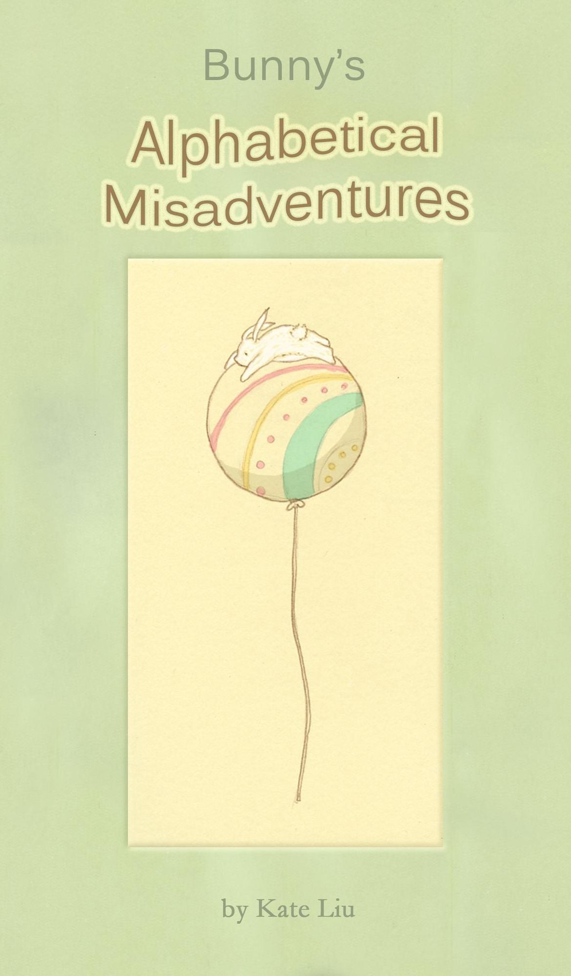 Bunny's Alphabetical Misadventures