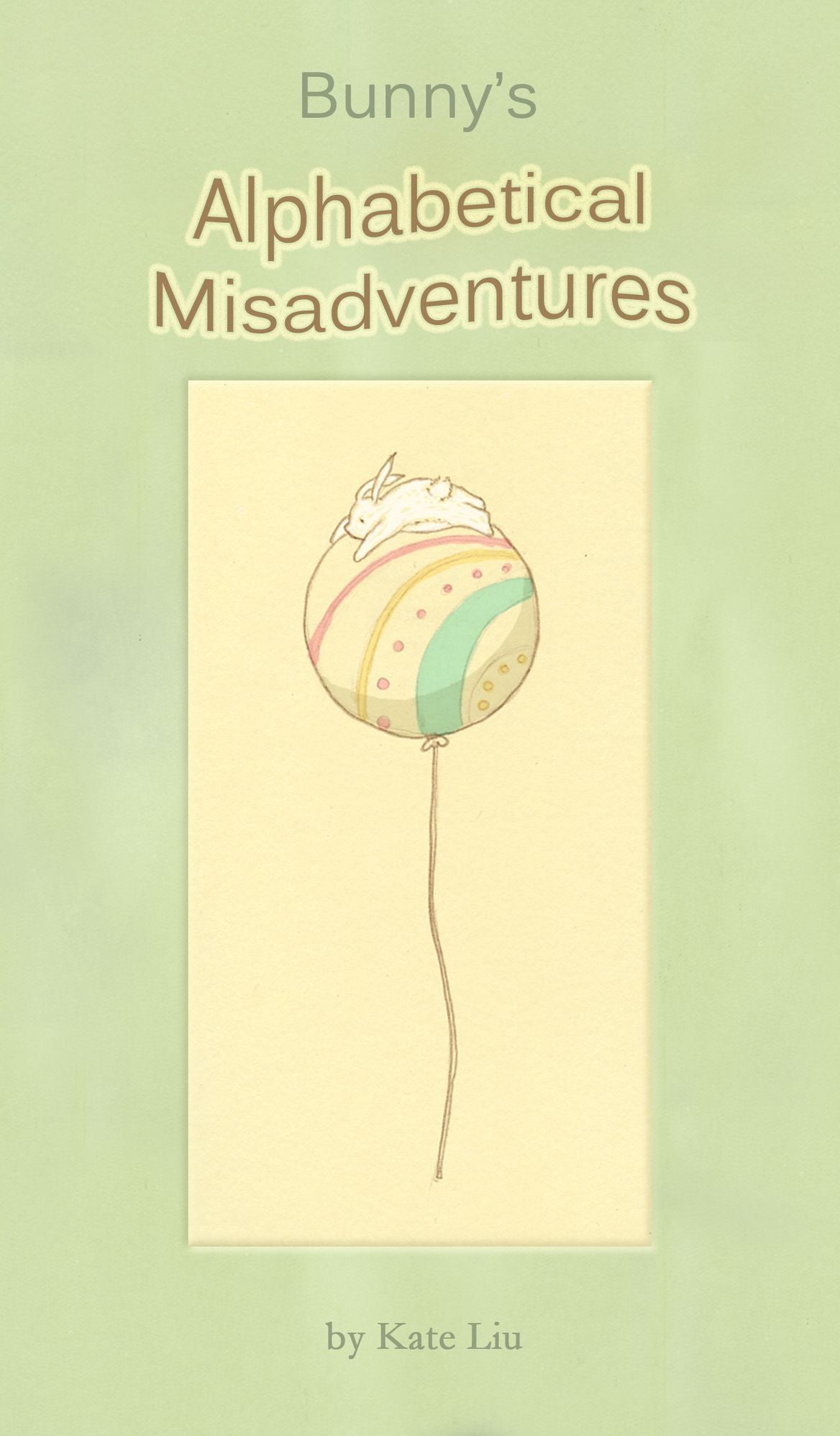 Bunny's Alphabetical Misadventures
