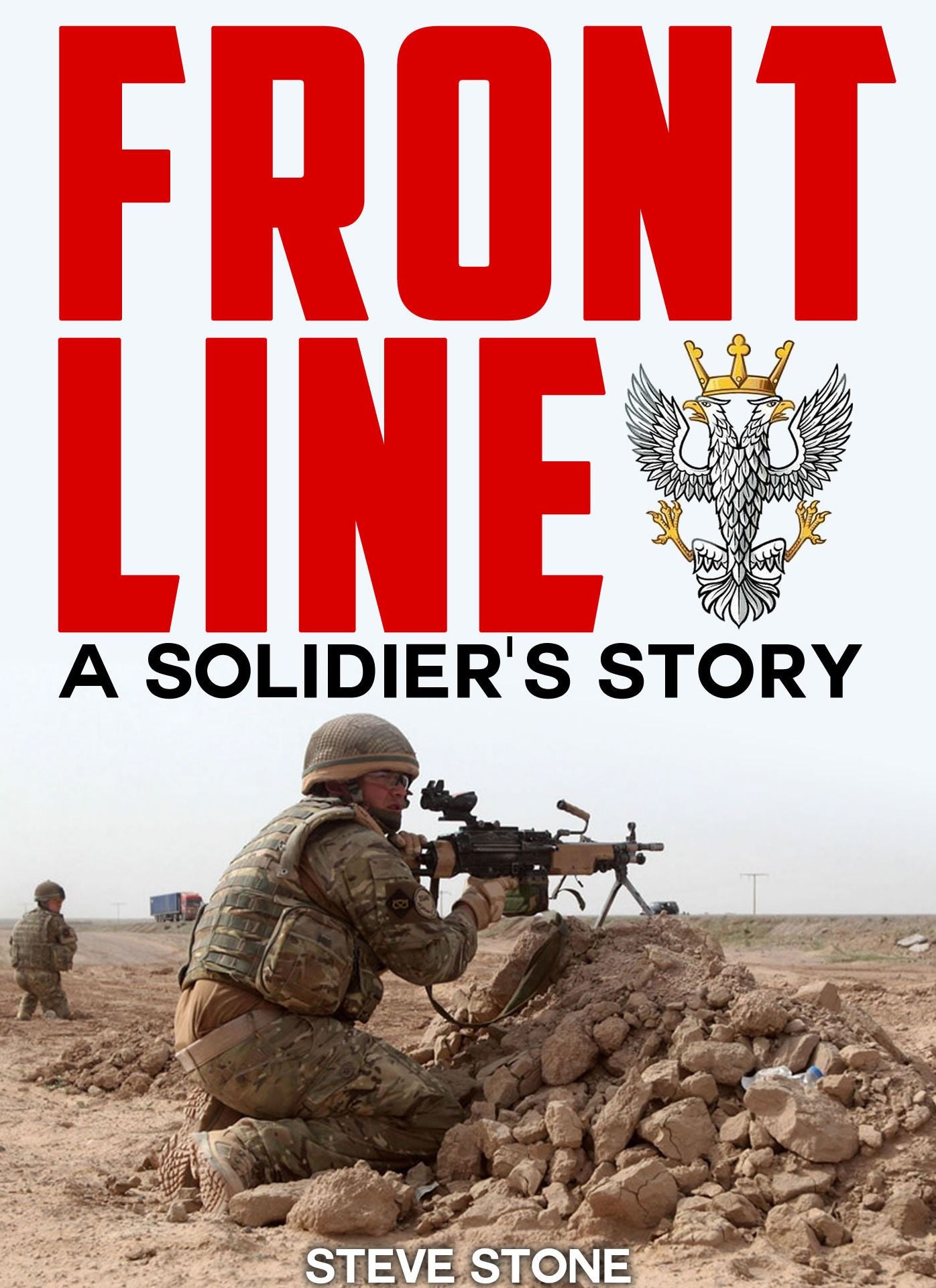 Frontline: A Soldier's Story