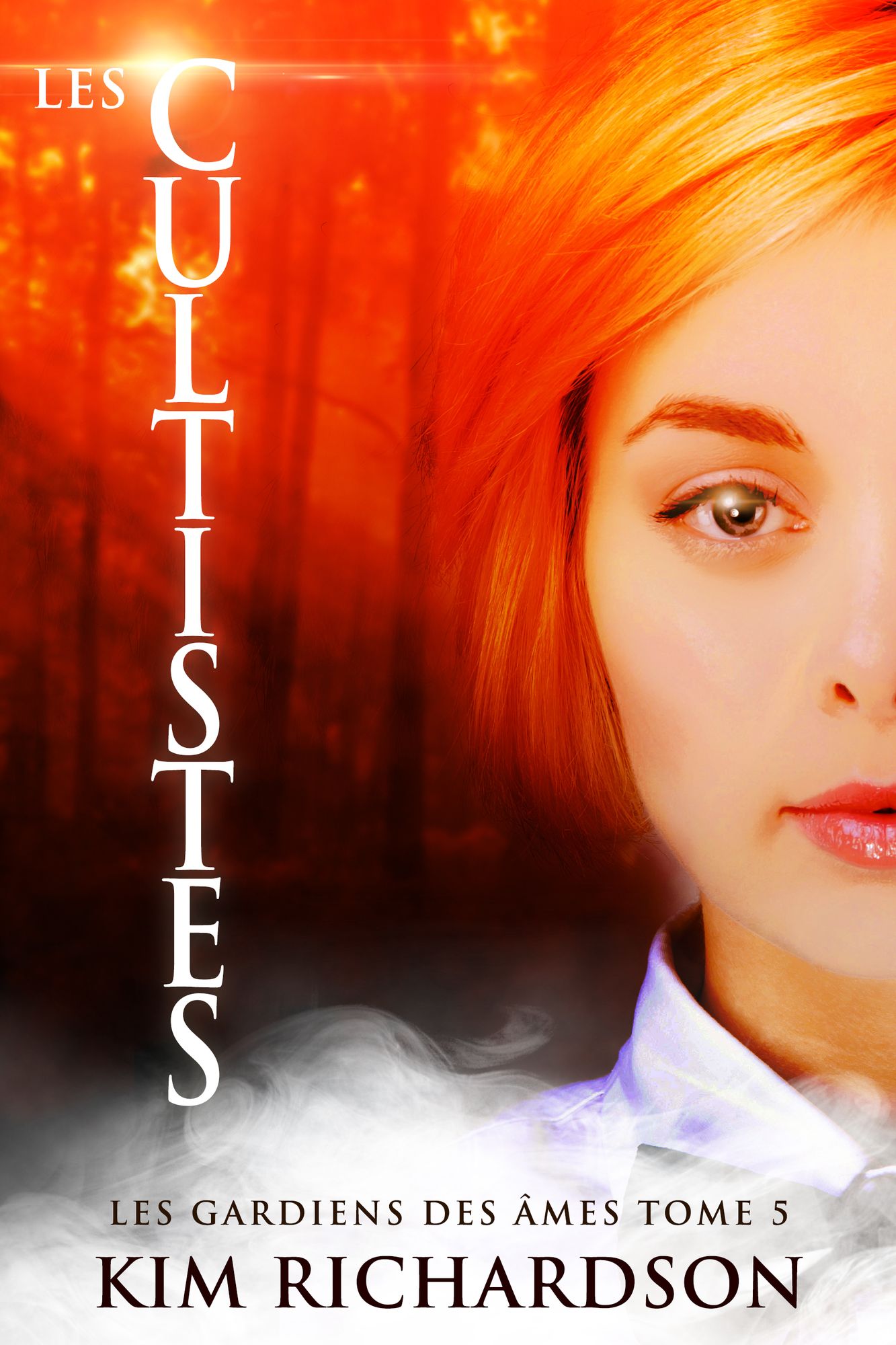 Les gardiens des âmes, Tome 5: Les Cultistes