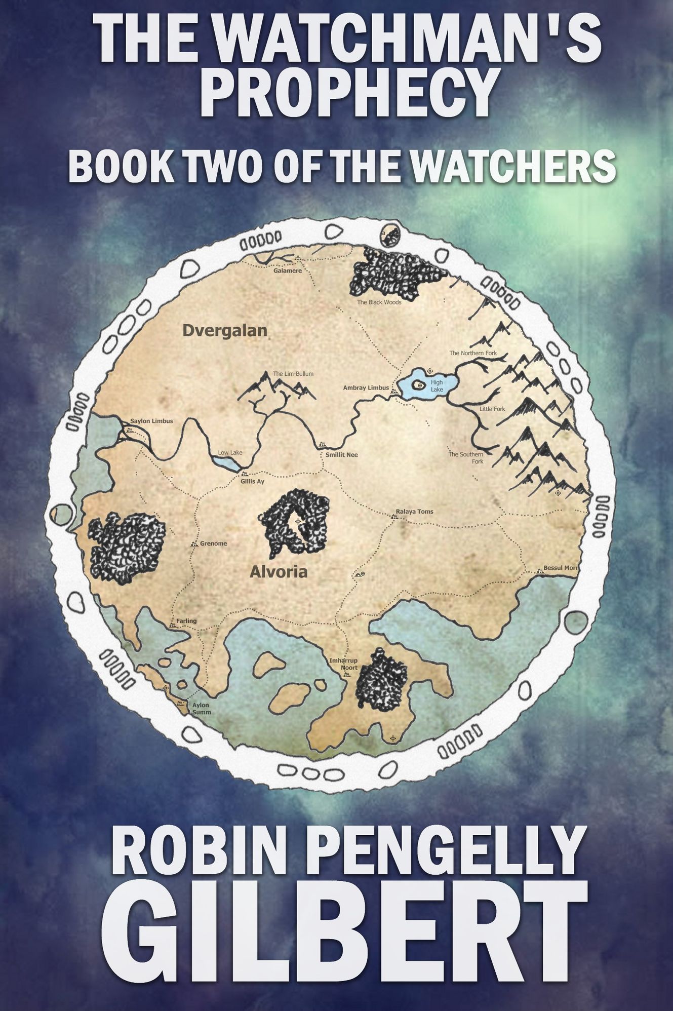 The Watchman's Prophecy - Book Two of The Watchers Series (A Tale from the Gateway Worlds)