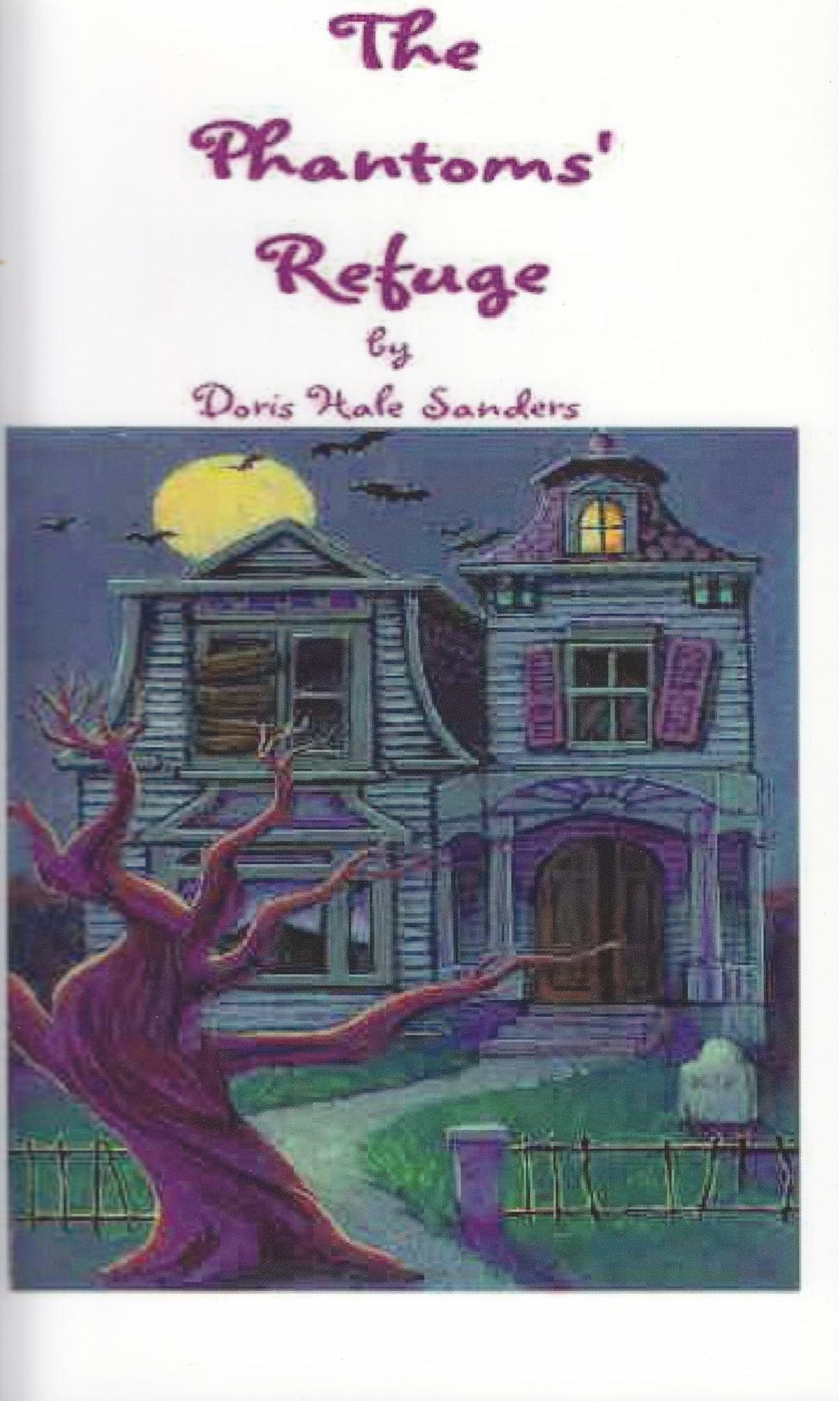 The Phantoms' Refuge
