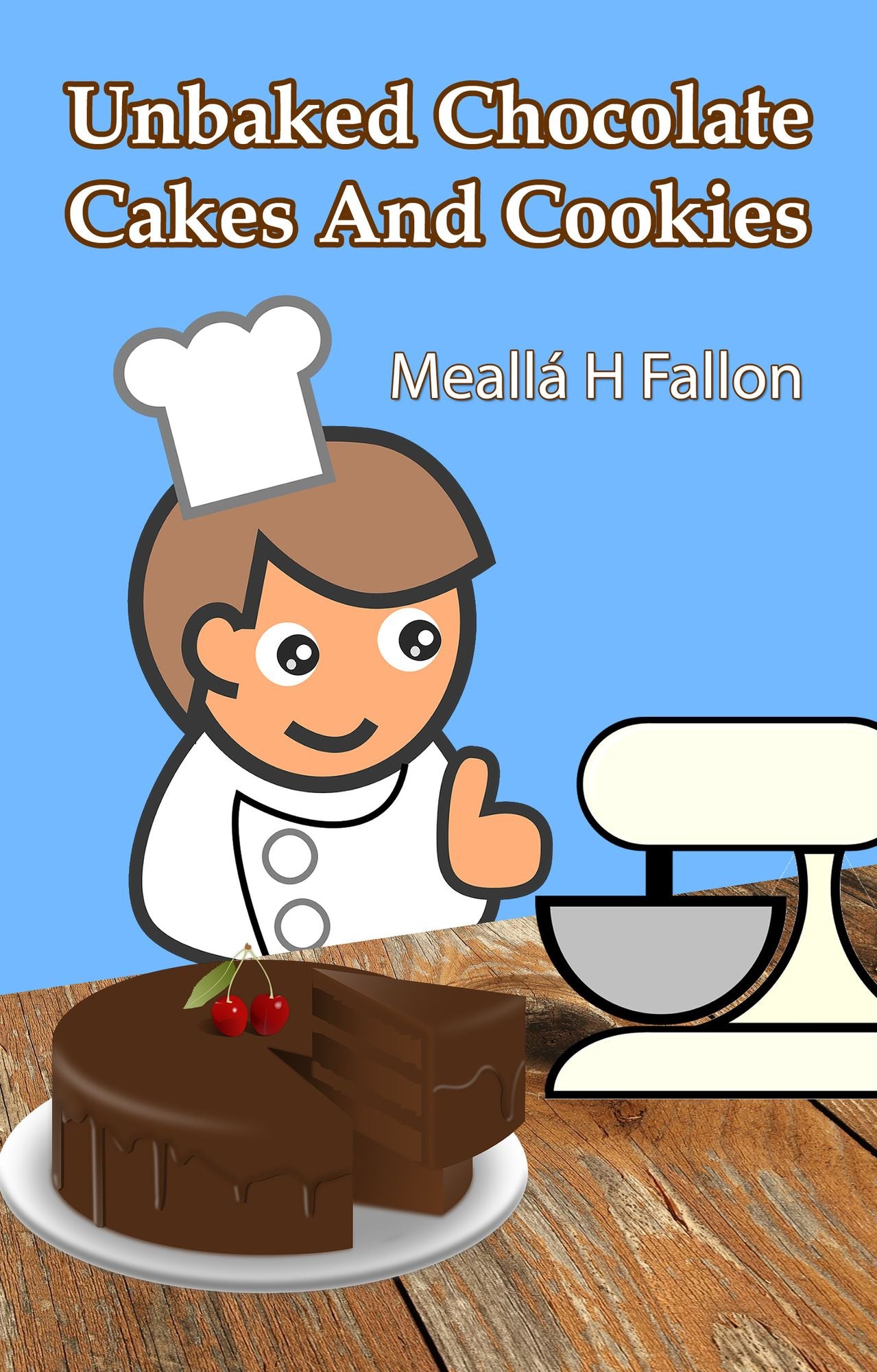 Unbaked Chocolate Cakes And Cookies