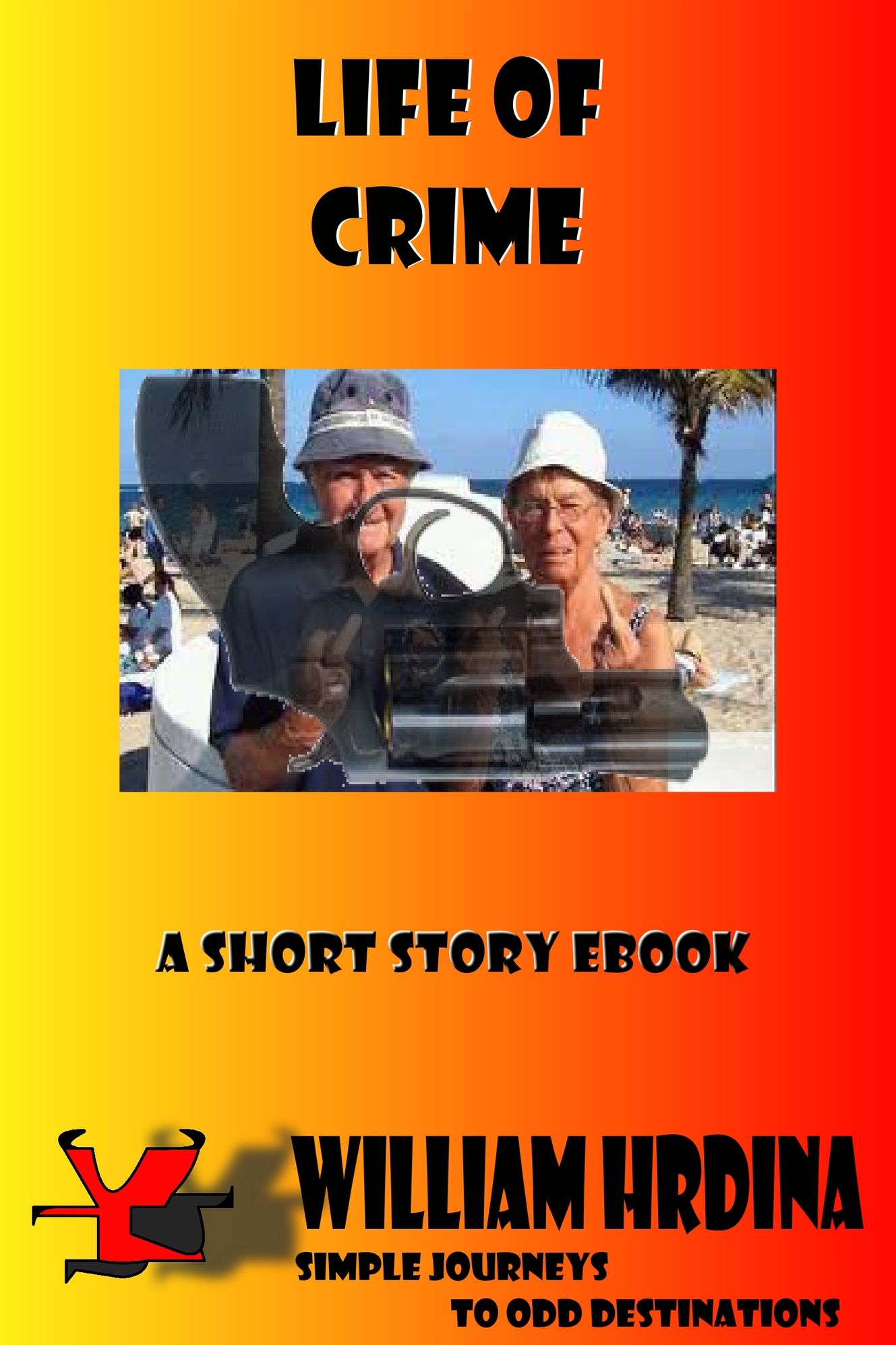 Life of Crime