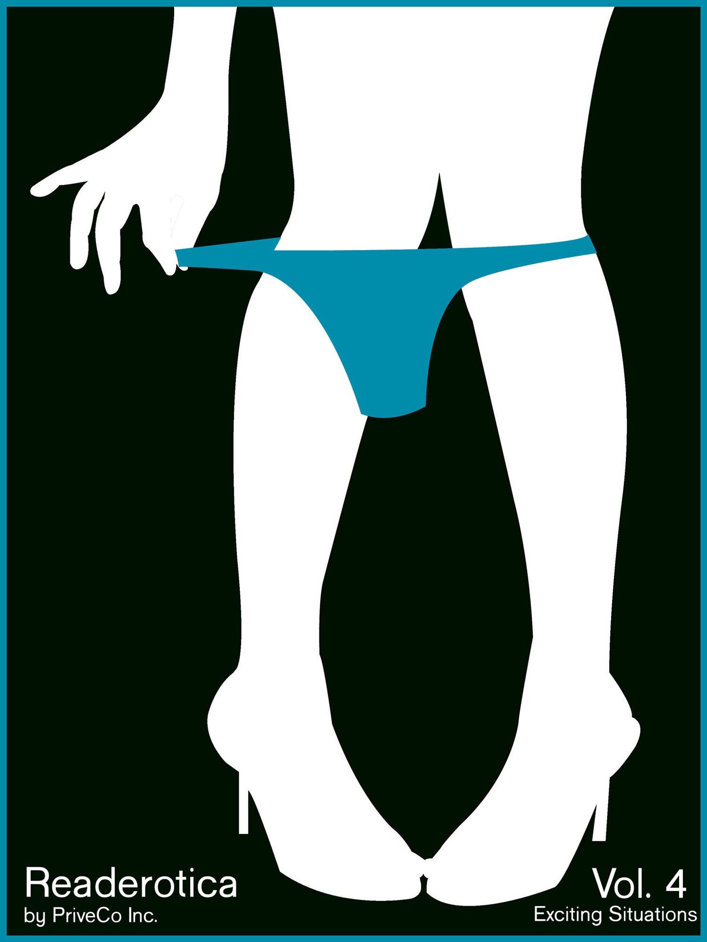 Readerotica 4: Free Erotica Stories for Your eReader Volume 4 - Exciting Situations