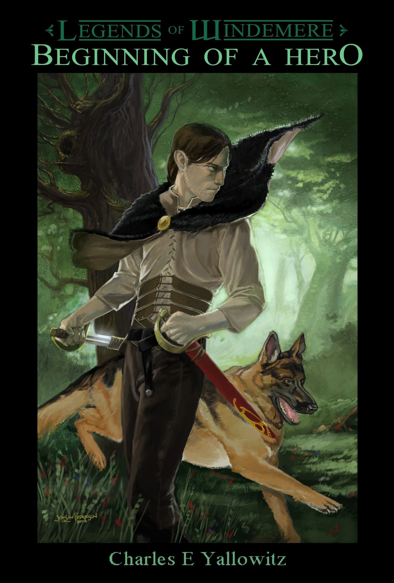 Legends of Windemere: Beginning of a Hero