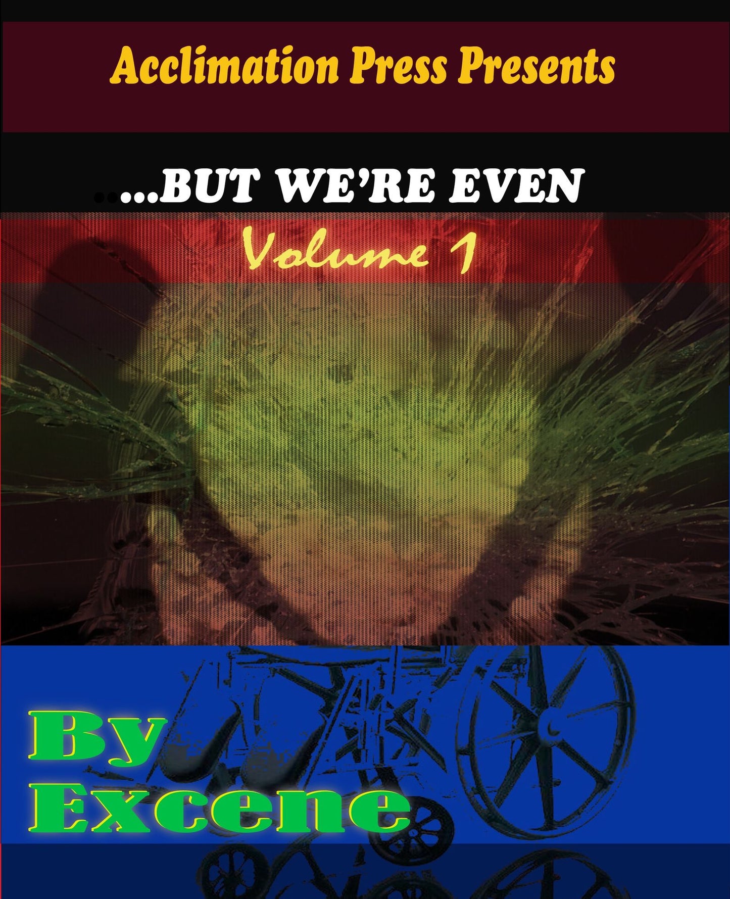 ...But We're Even: Episode I
