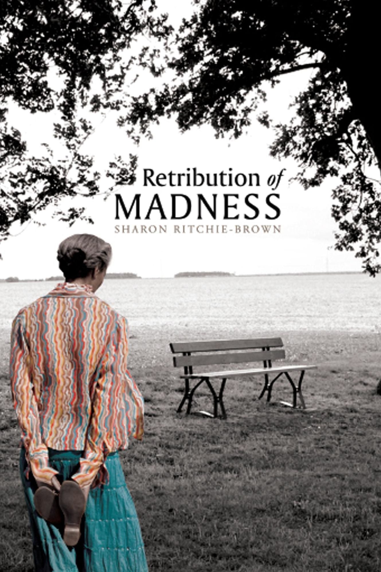 Retribution of Madness