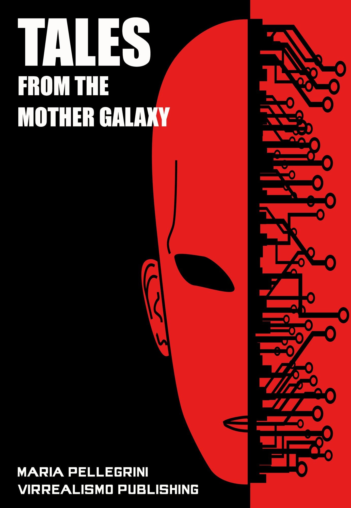 Tales from the Mother Galaxy