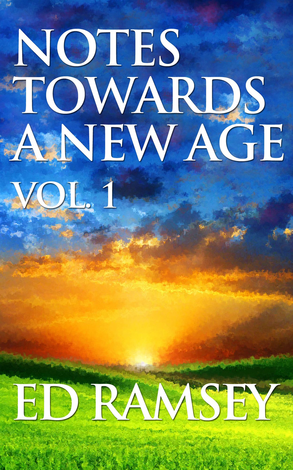 Notes Towards a New Age