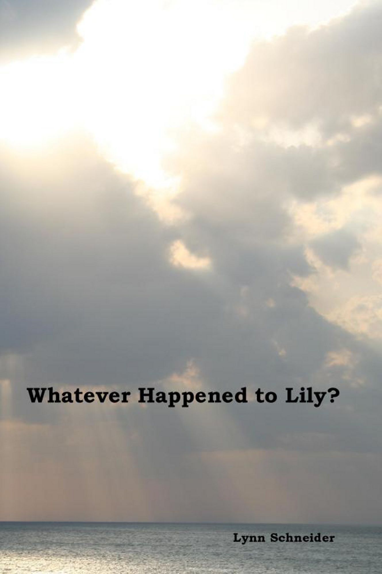 Whatever Happened to Lily?
