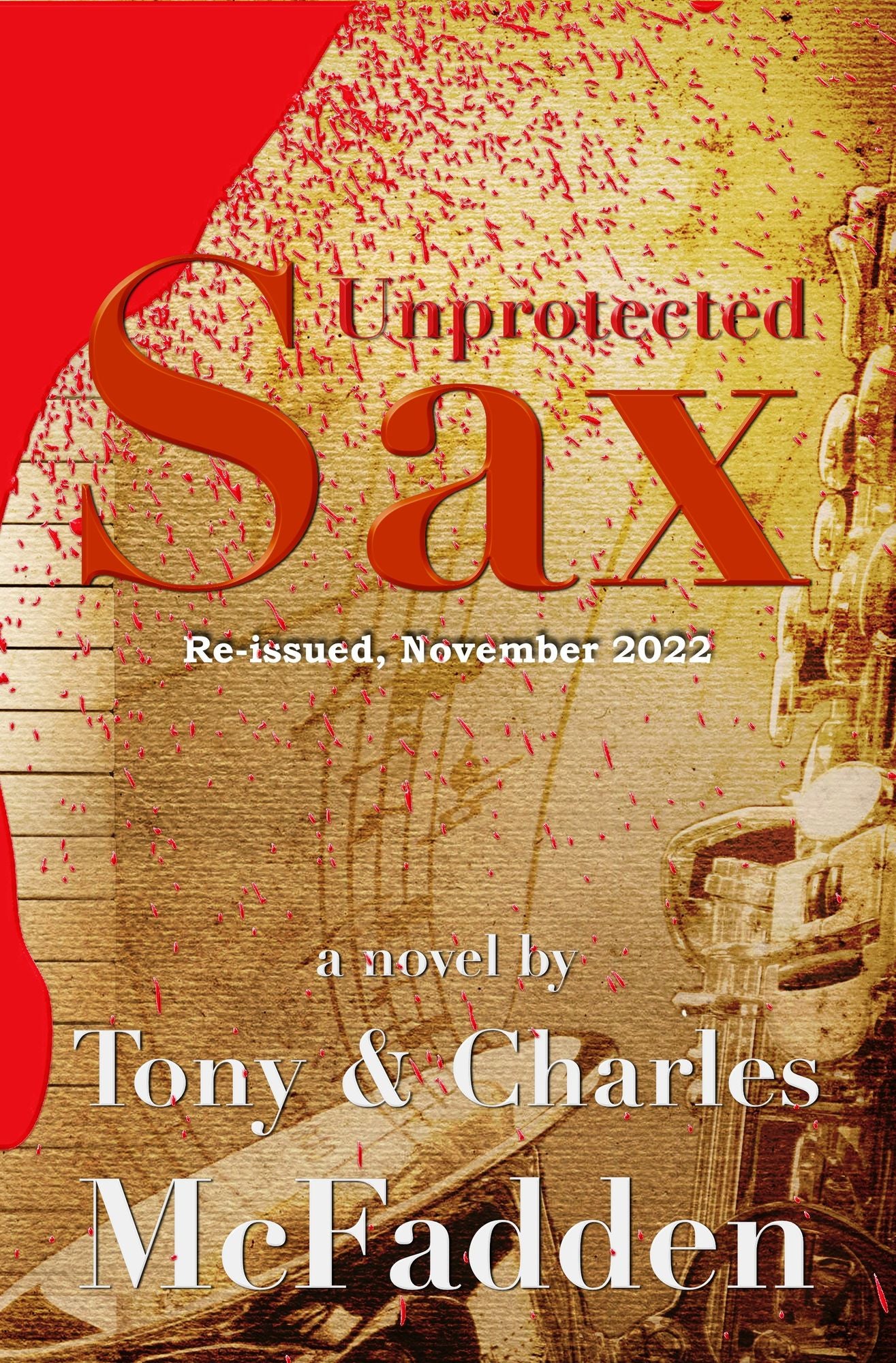 Unprotected Sax