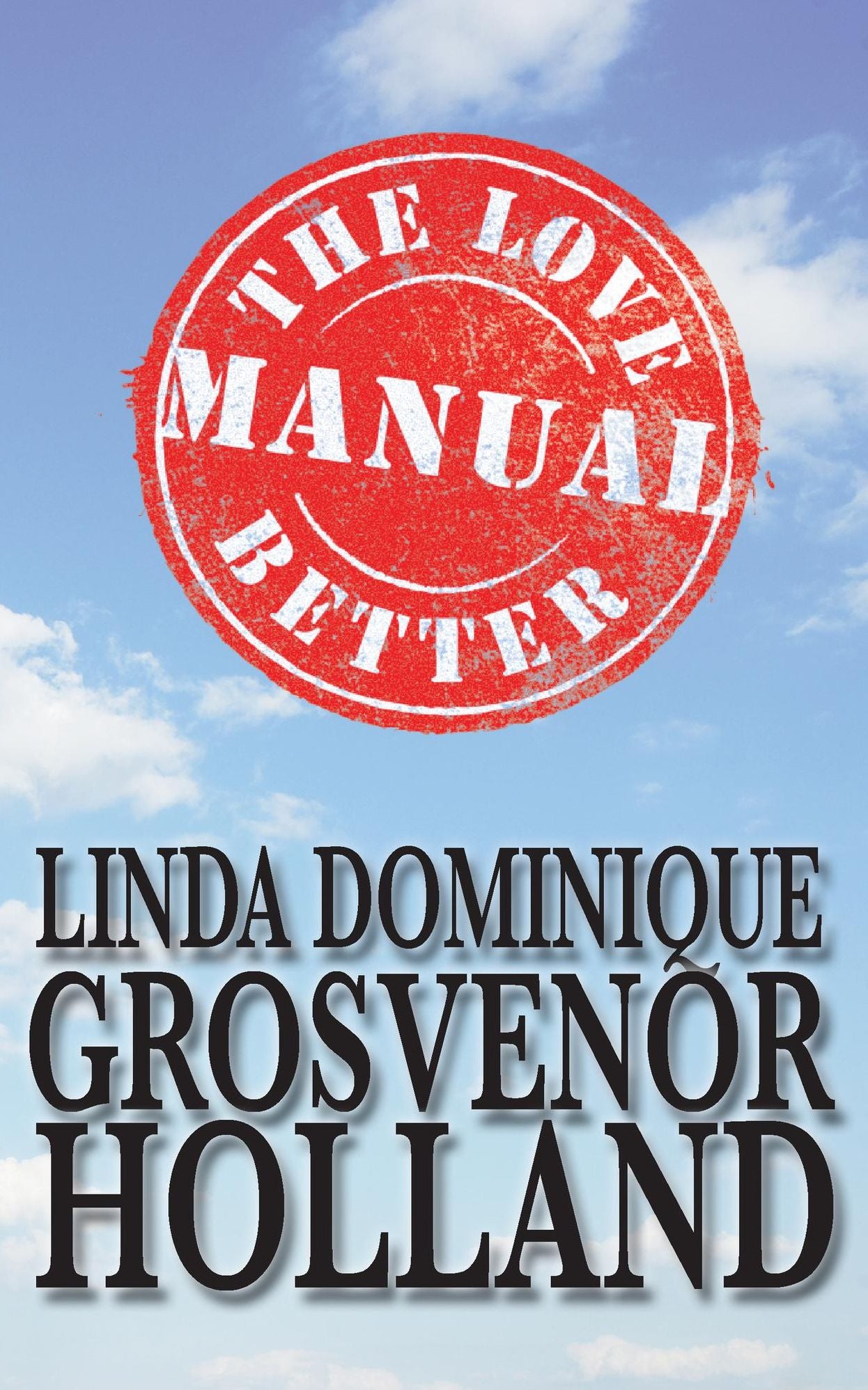 The Love Better Manual