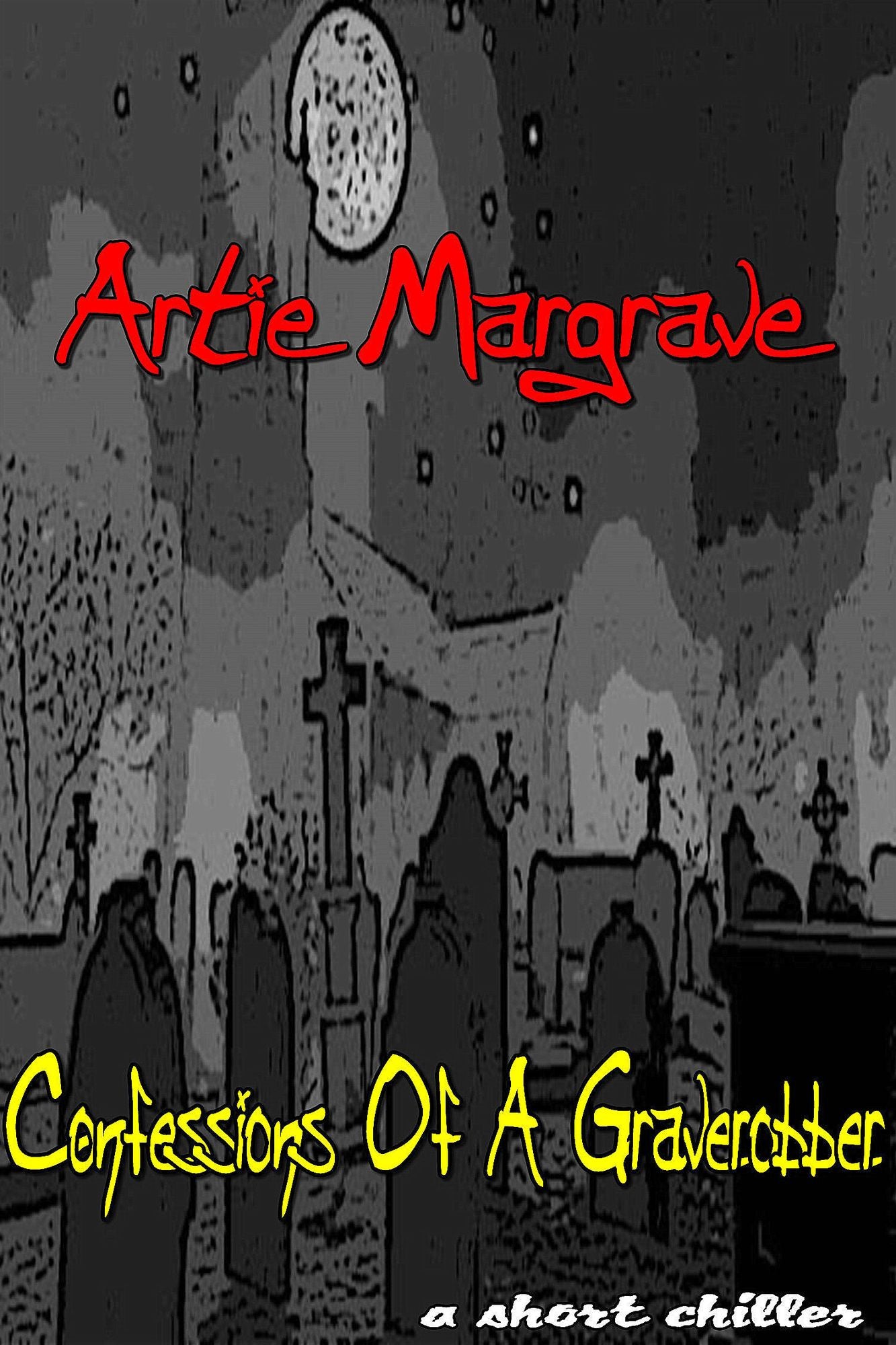 Confessions Of A Graverobber