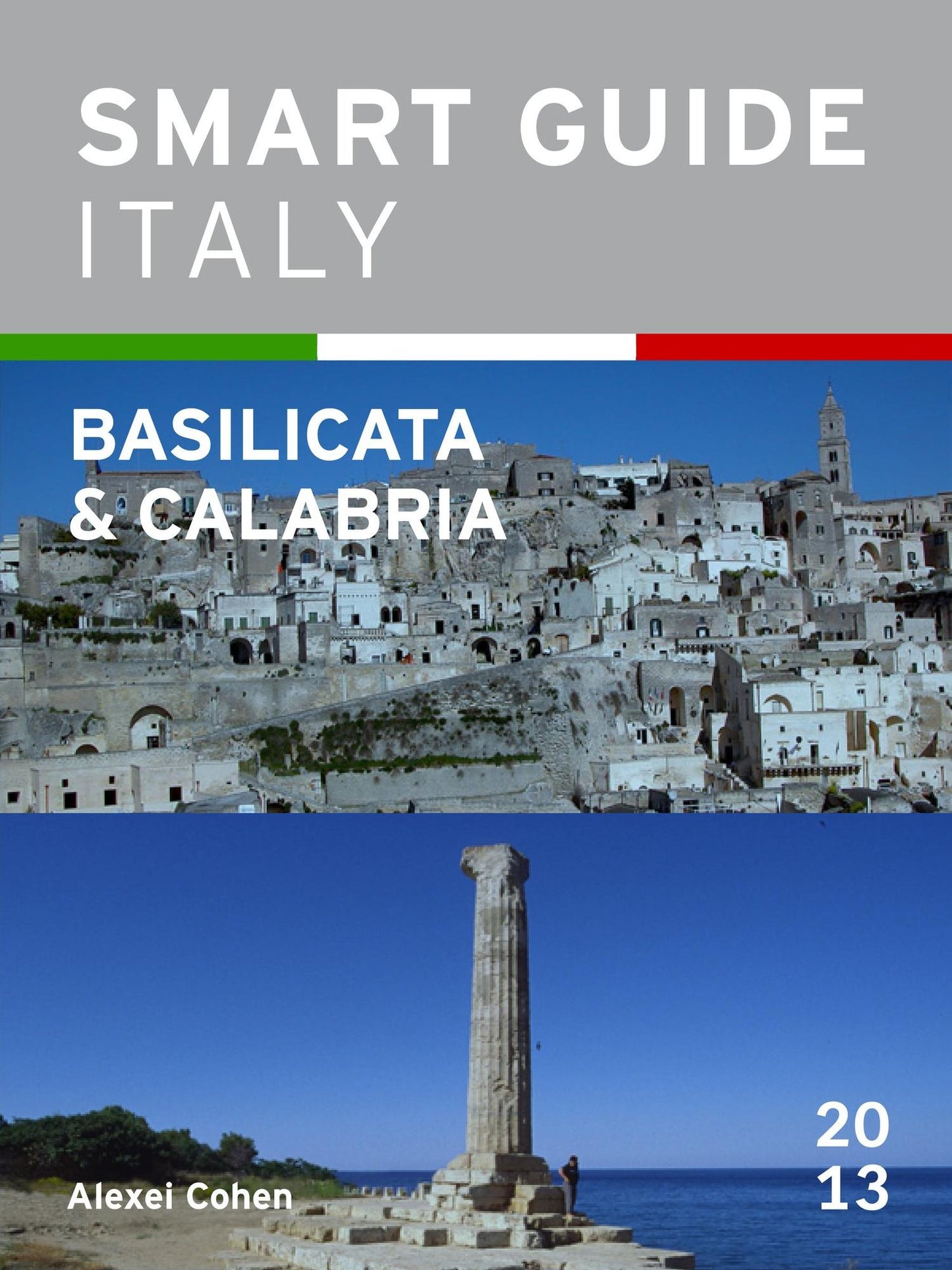Smart Guide Italy: Basilicata & Calabria