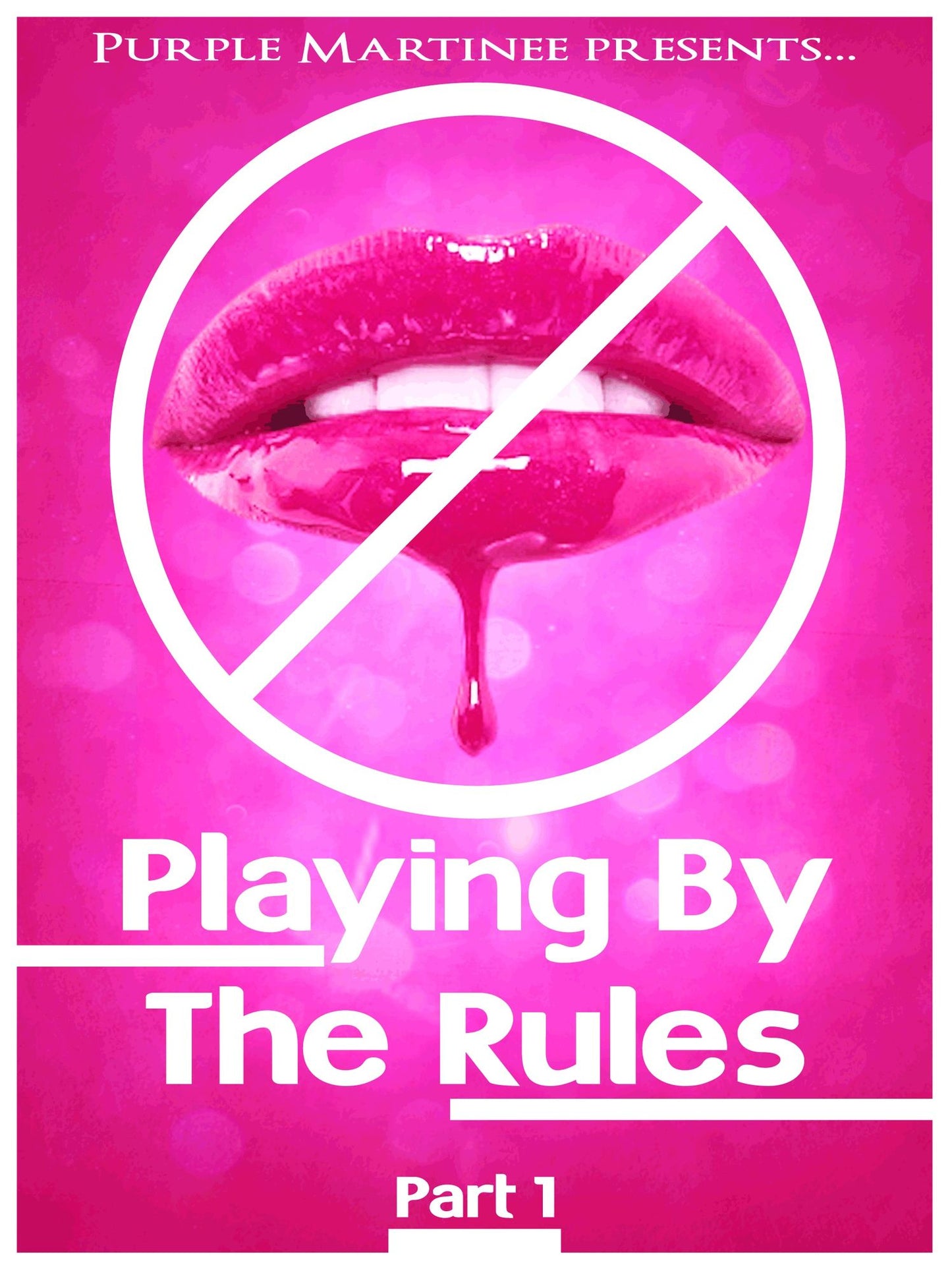 Playing by The Rules: Part 1