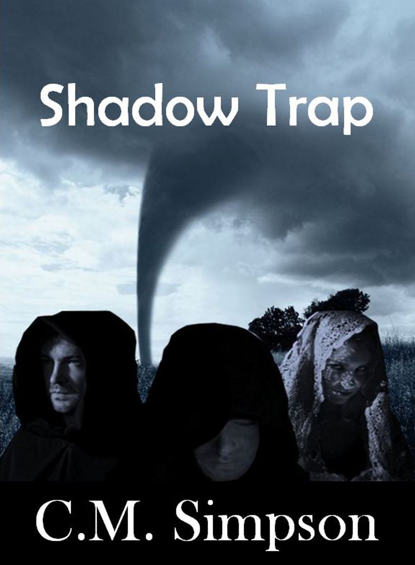 Shadow Trap