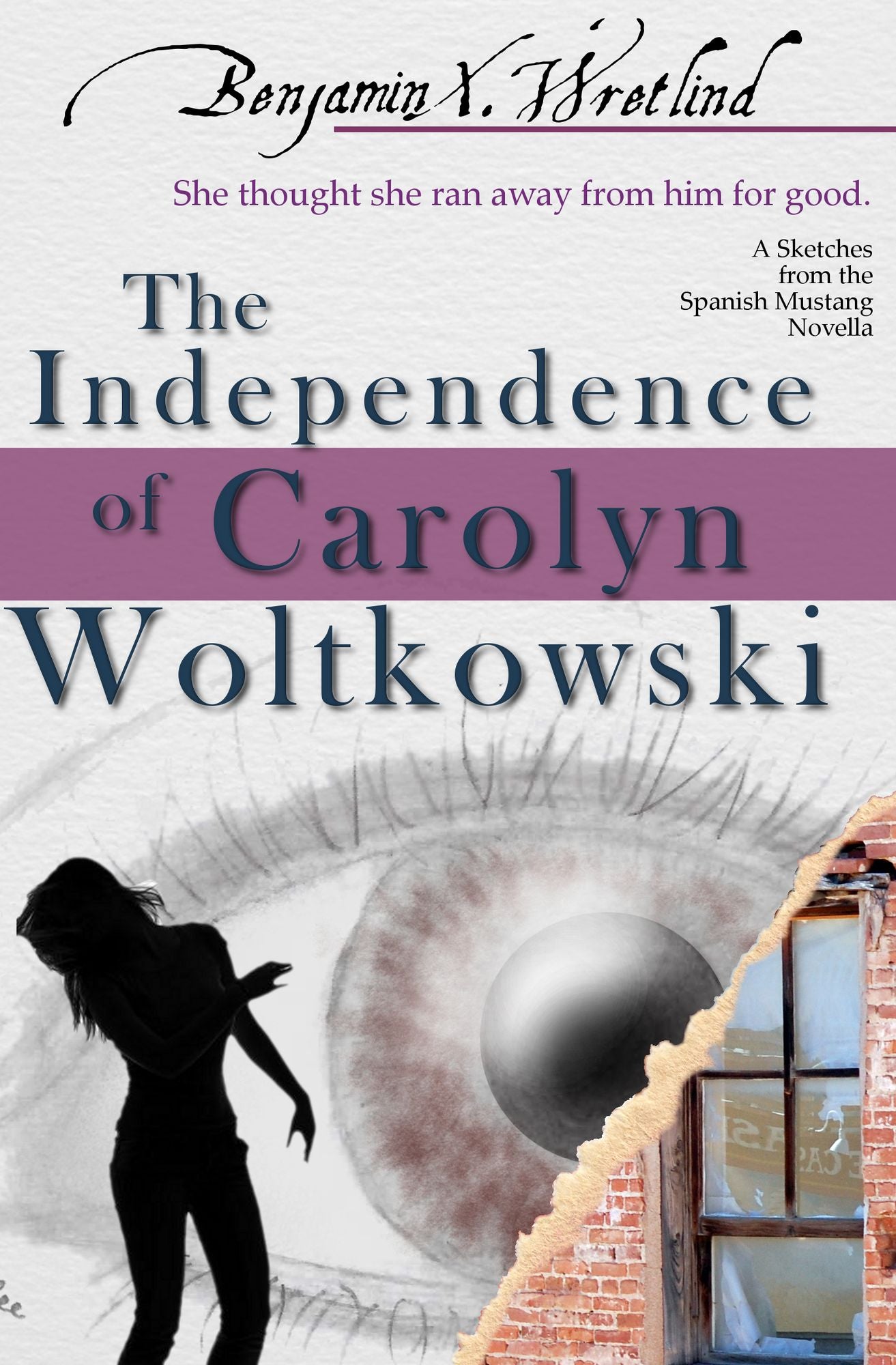 The Independence of Carolyn Woltkowski