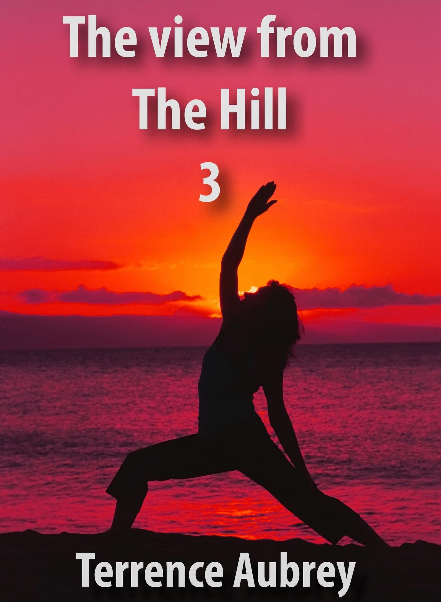 The View from the Hill Three
