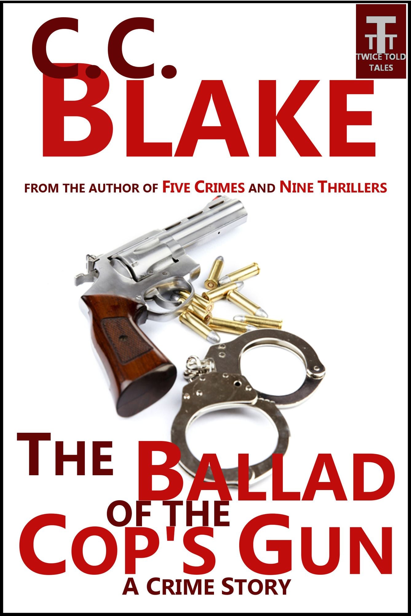 The Ballad of the Cop's Gun