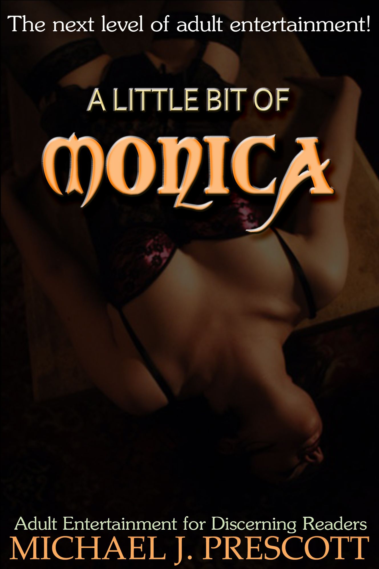 A Little Bit of Monica