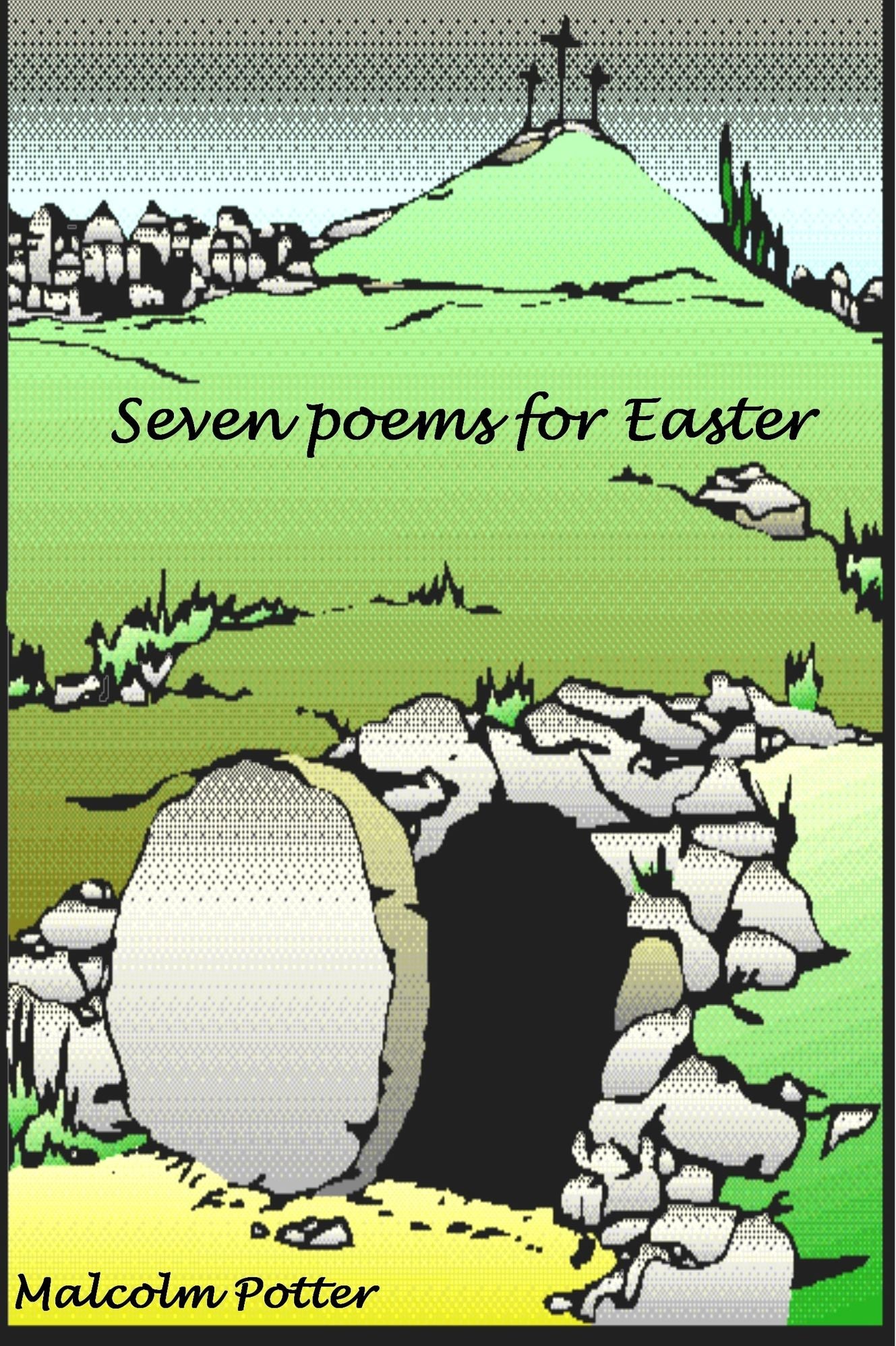 Seven Poems for Easter