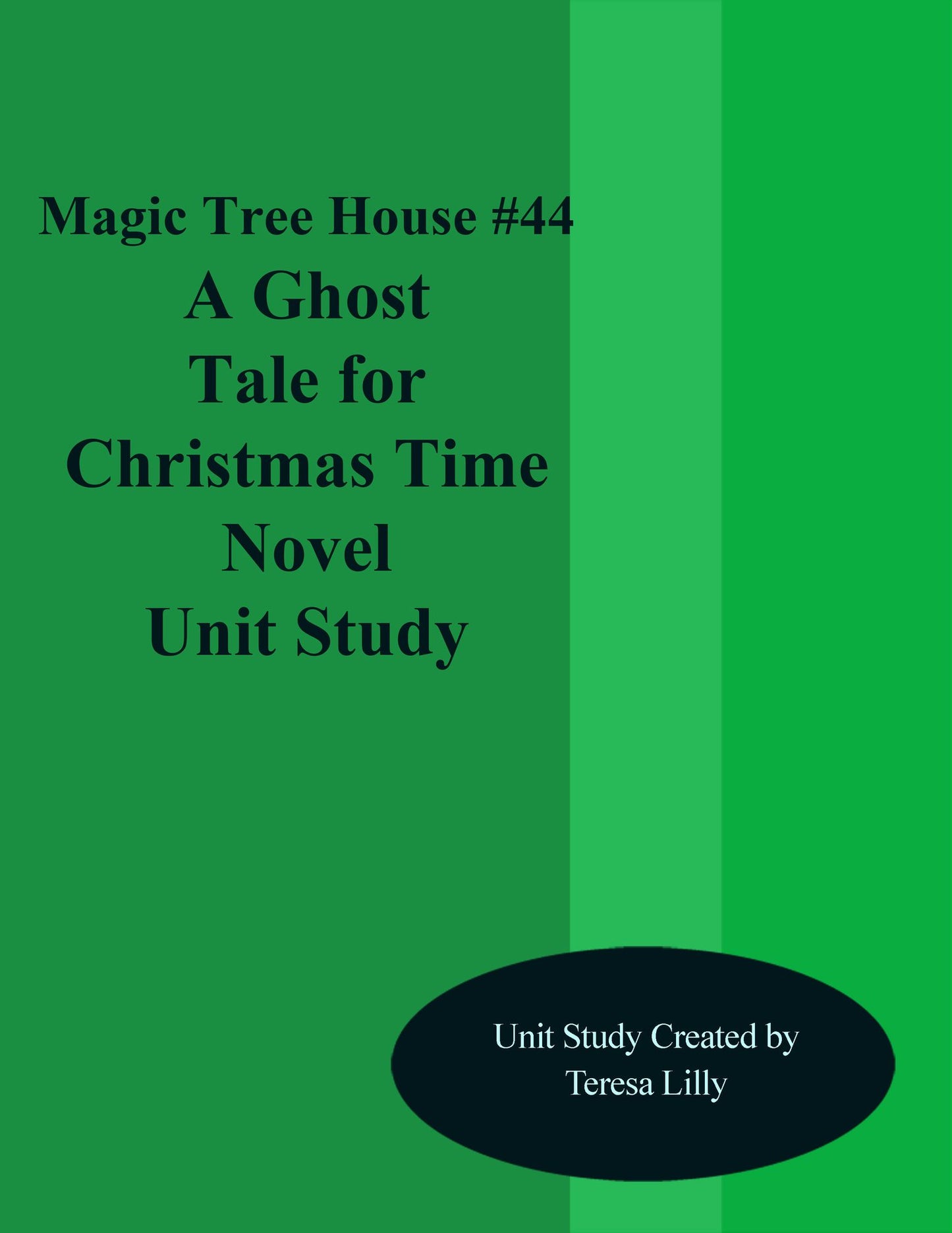 Magic Tree House #44 A Ghost Tale For Christmas Time Novel Unit Study