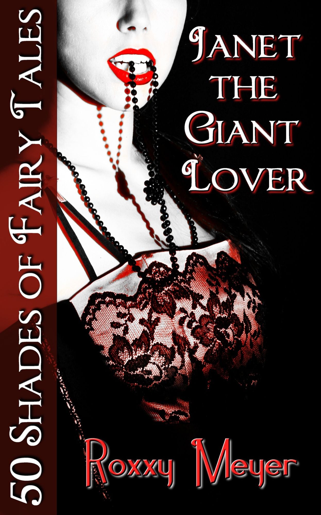 Janet the Giant Lover: 50 Shades of Fairy Tales