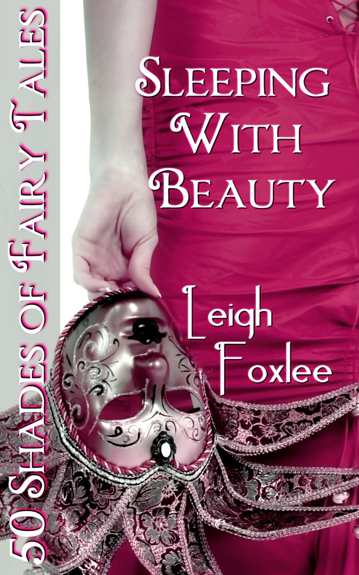 Sleeping With Beauty: 50 Shades of Fairy Tales