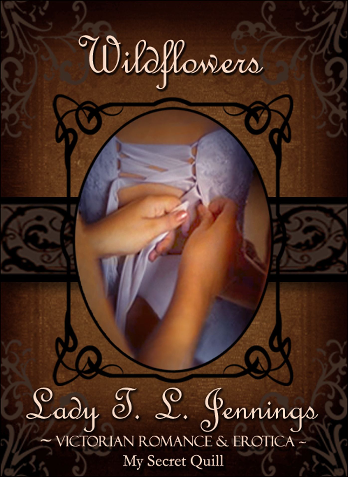 Wildflowers ~ Victorian Romance and Erotica