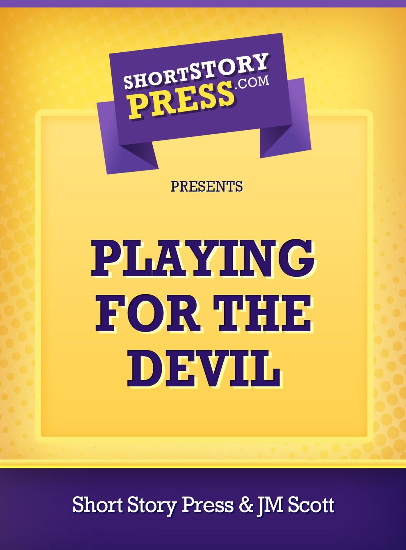 Playing For The Devil