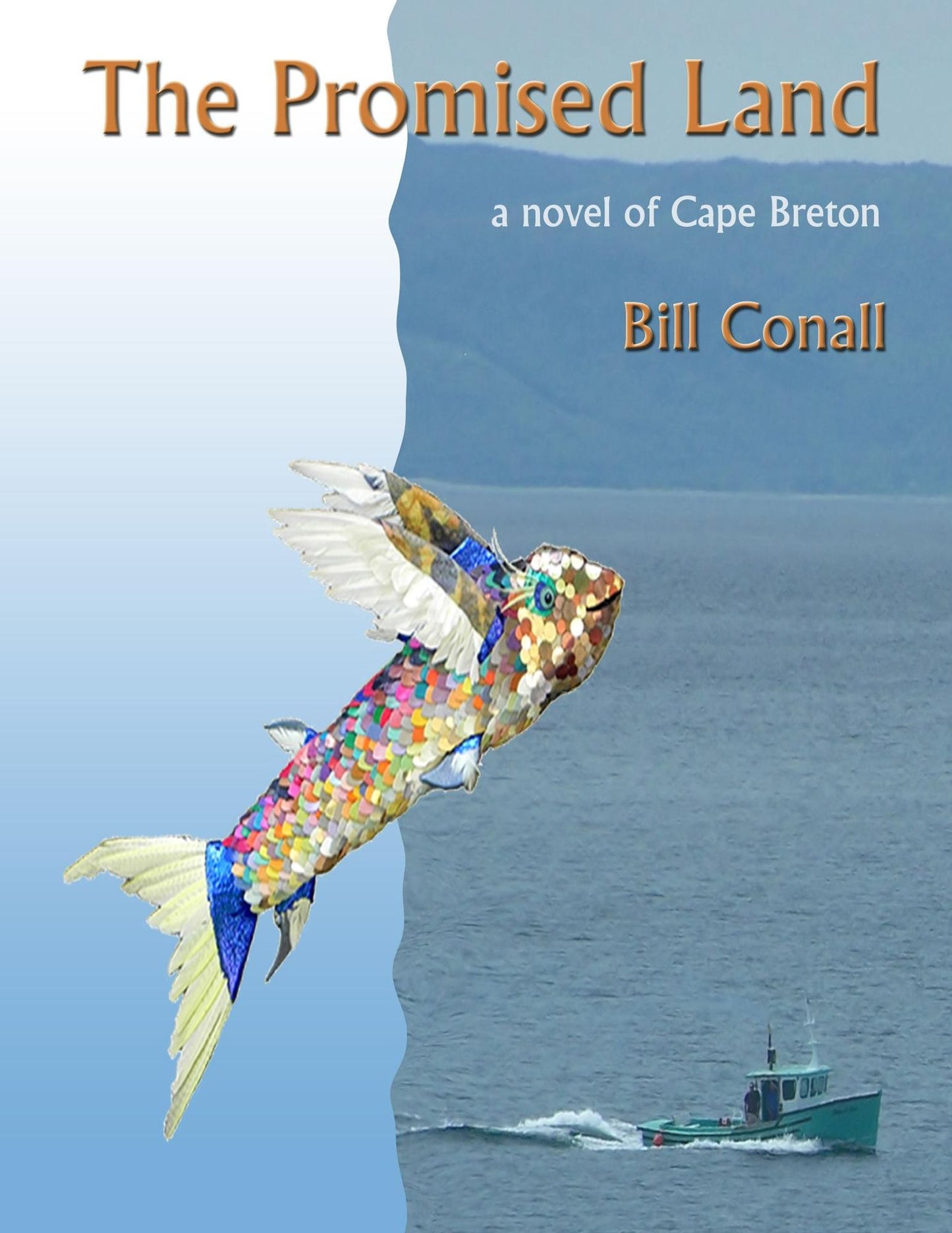 The Promised Land: a novel of Cape Breton