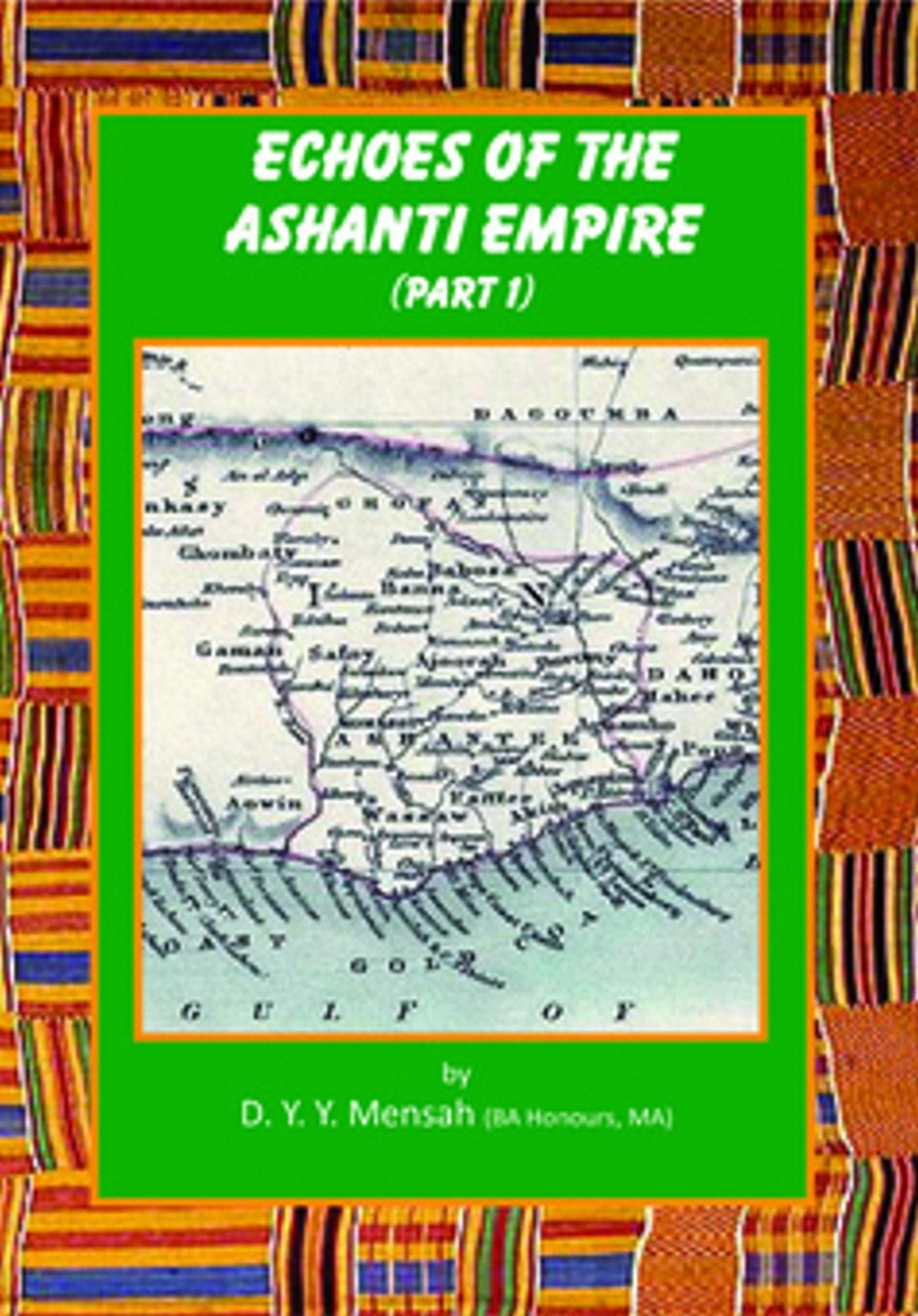 Echoes of the Ashanti Empire Part 1