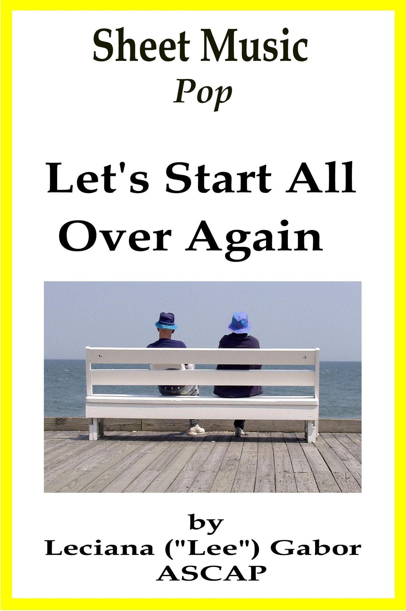 Sheet Music Let's Start All Over Again